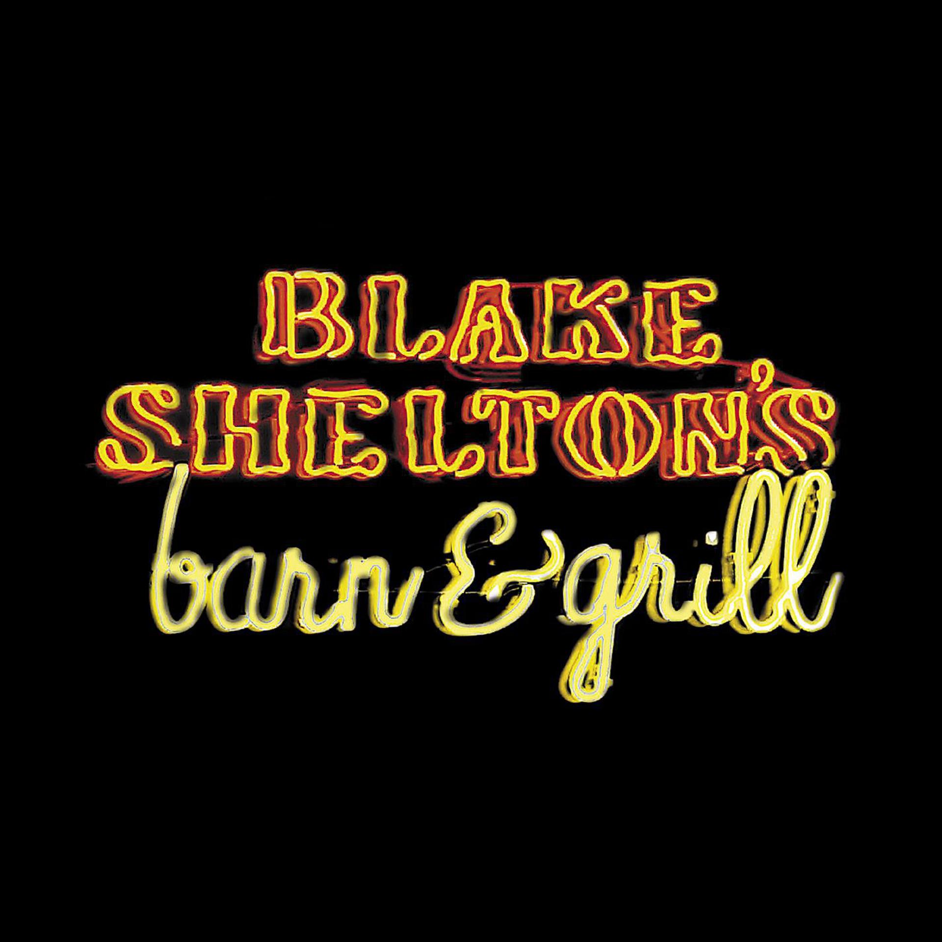 Постер альбома Blake Shelton's Barn & Grill
