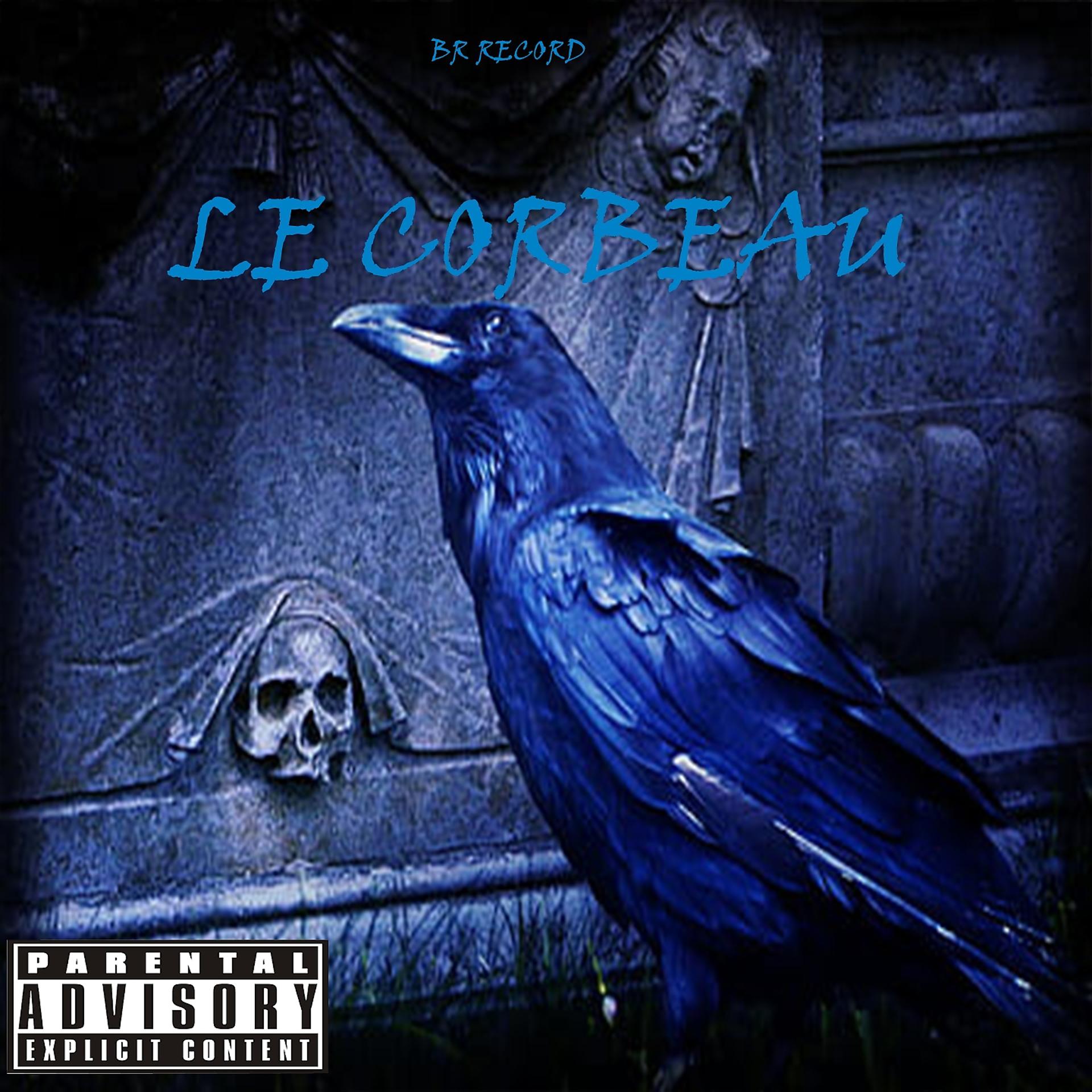 Постер альбома Le corbeau