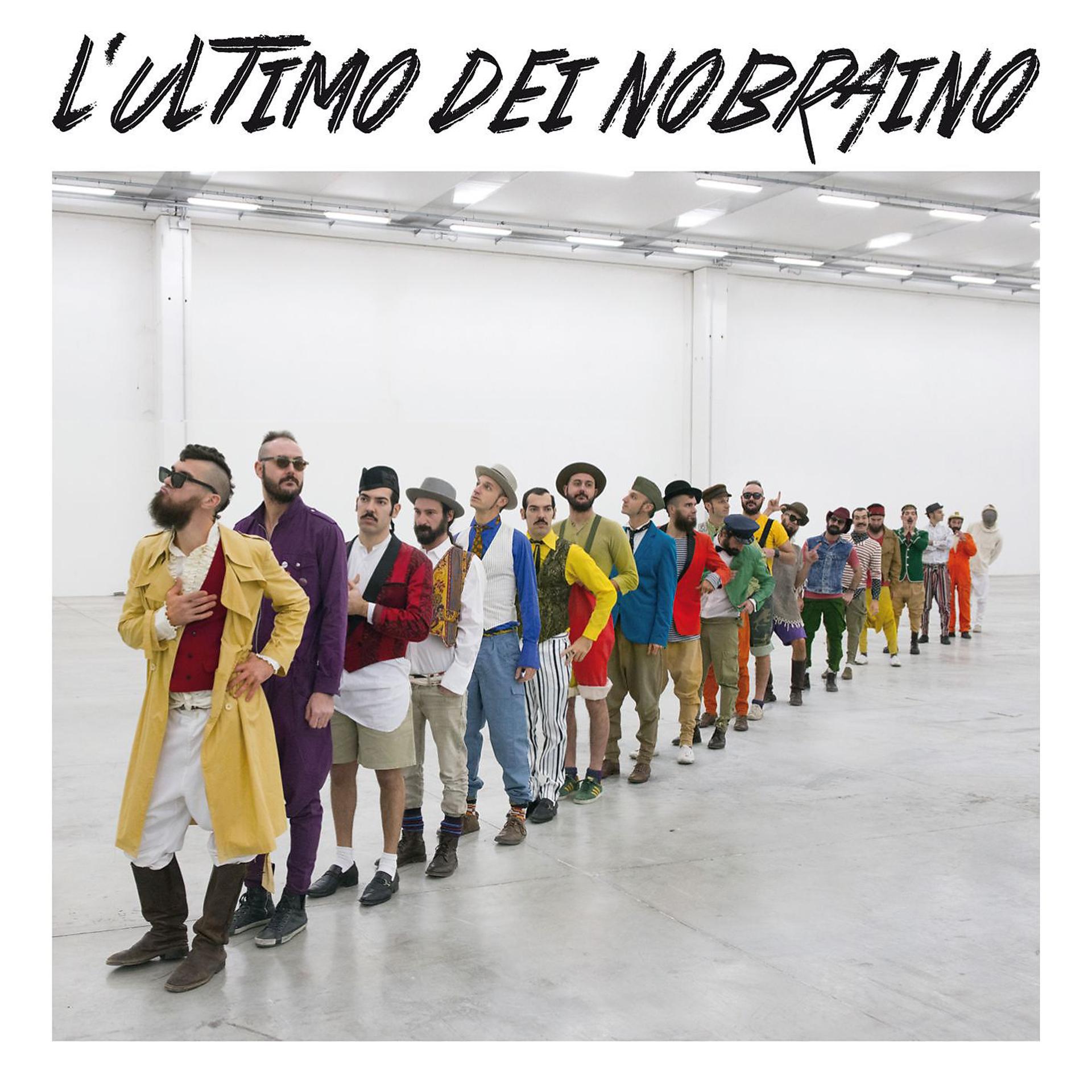 Постер альбома L'ultimo dei Nobraino