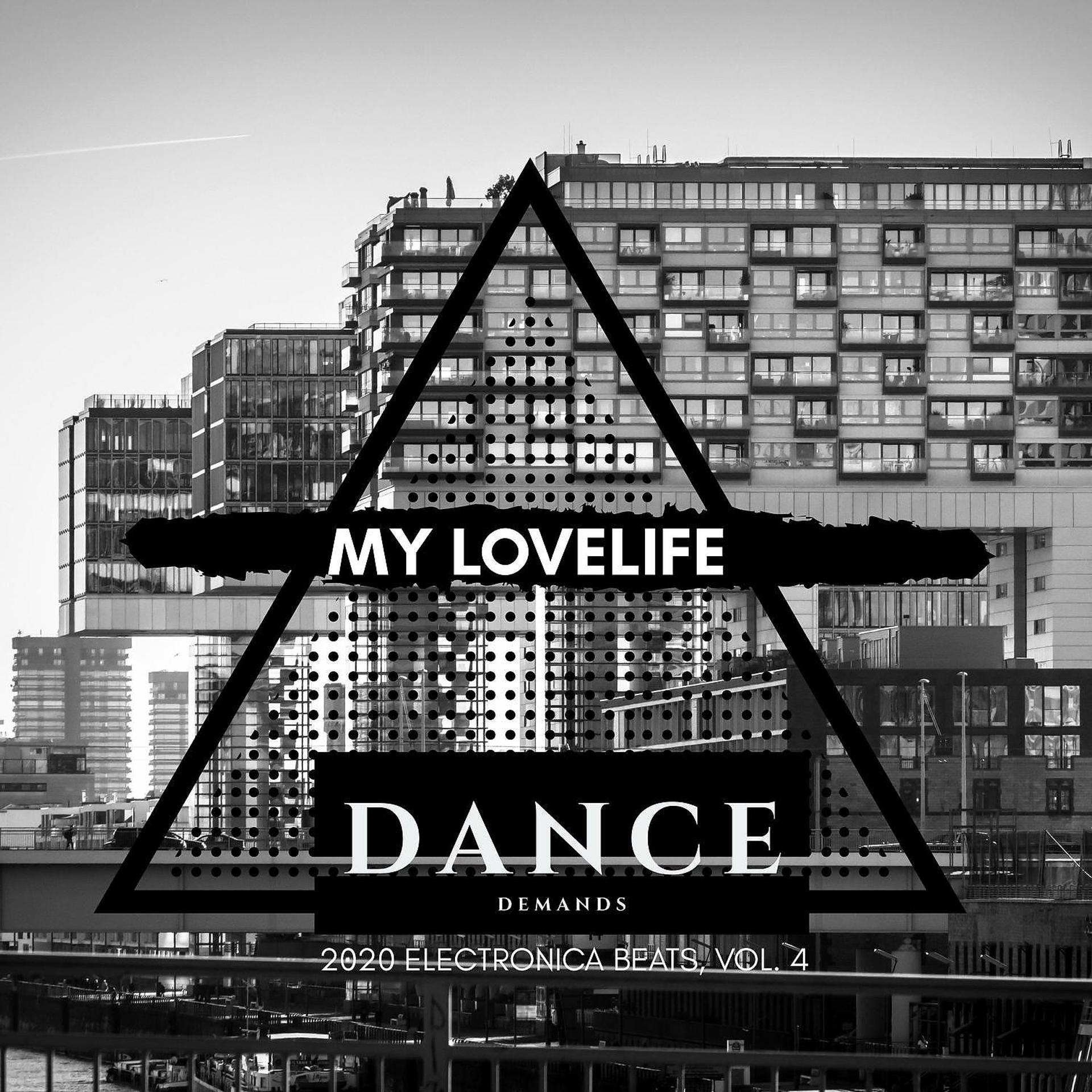 Постер альбома My Lovelife - 2020 Electronica Beats, Vol. 4