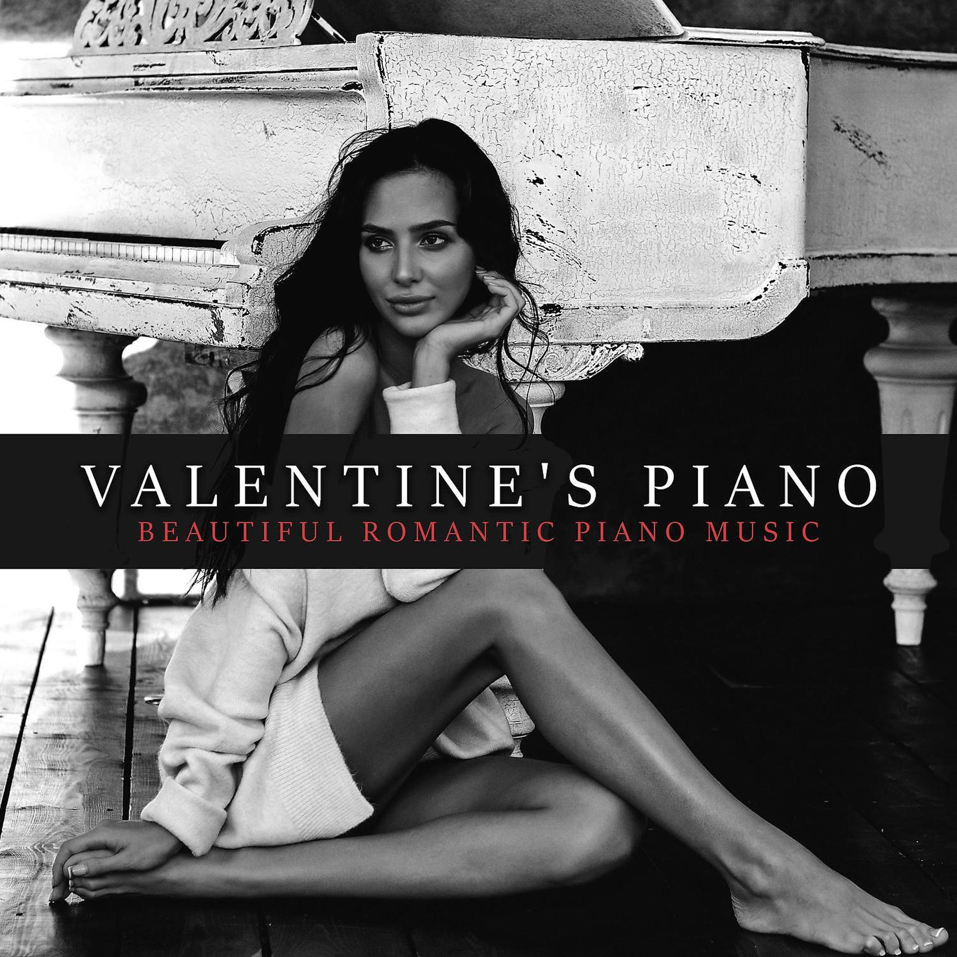 Постер альбома Valentine's Piano: Beautiful Romantic Piano Music