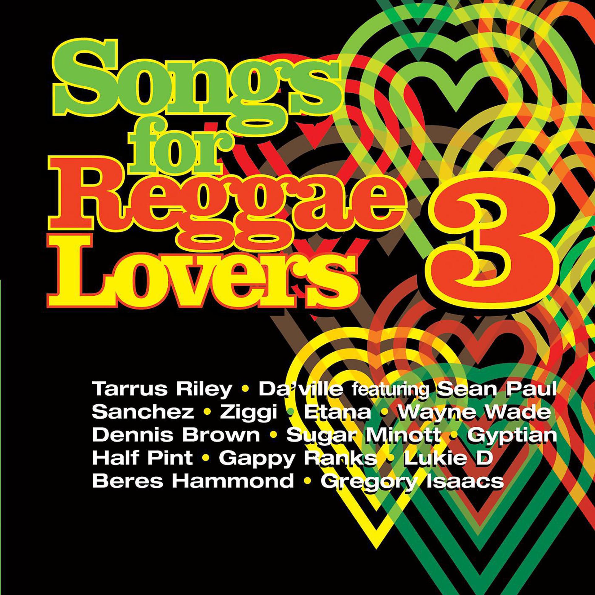 Постер альбома Songs For Reggae Lovers Vol. 3