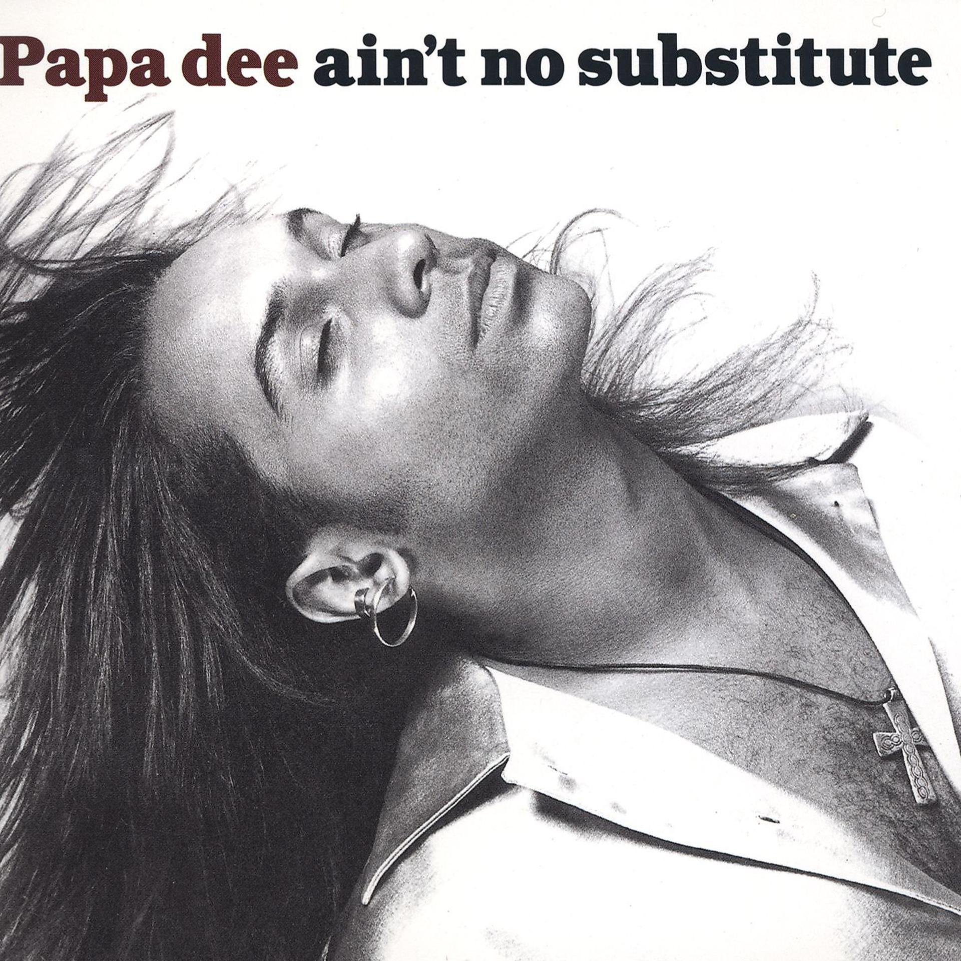 Постер альбома Ain't No Substitute