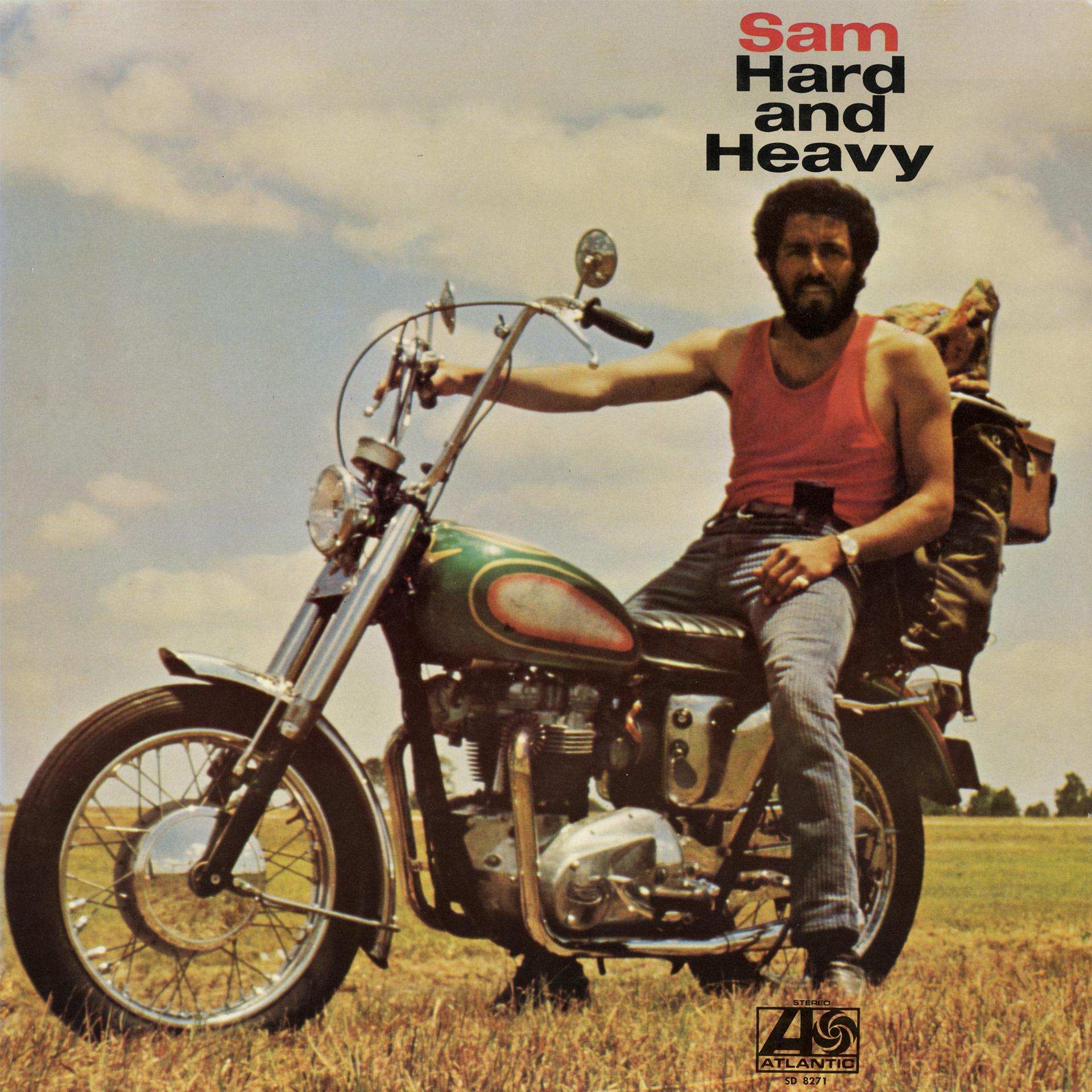 Постер альбома Sam Hard And Heavy
