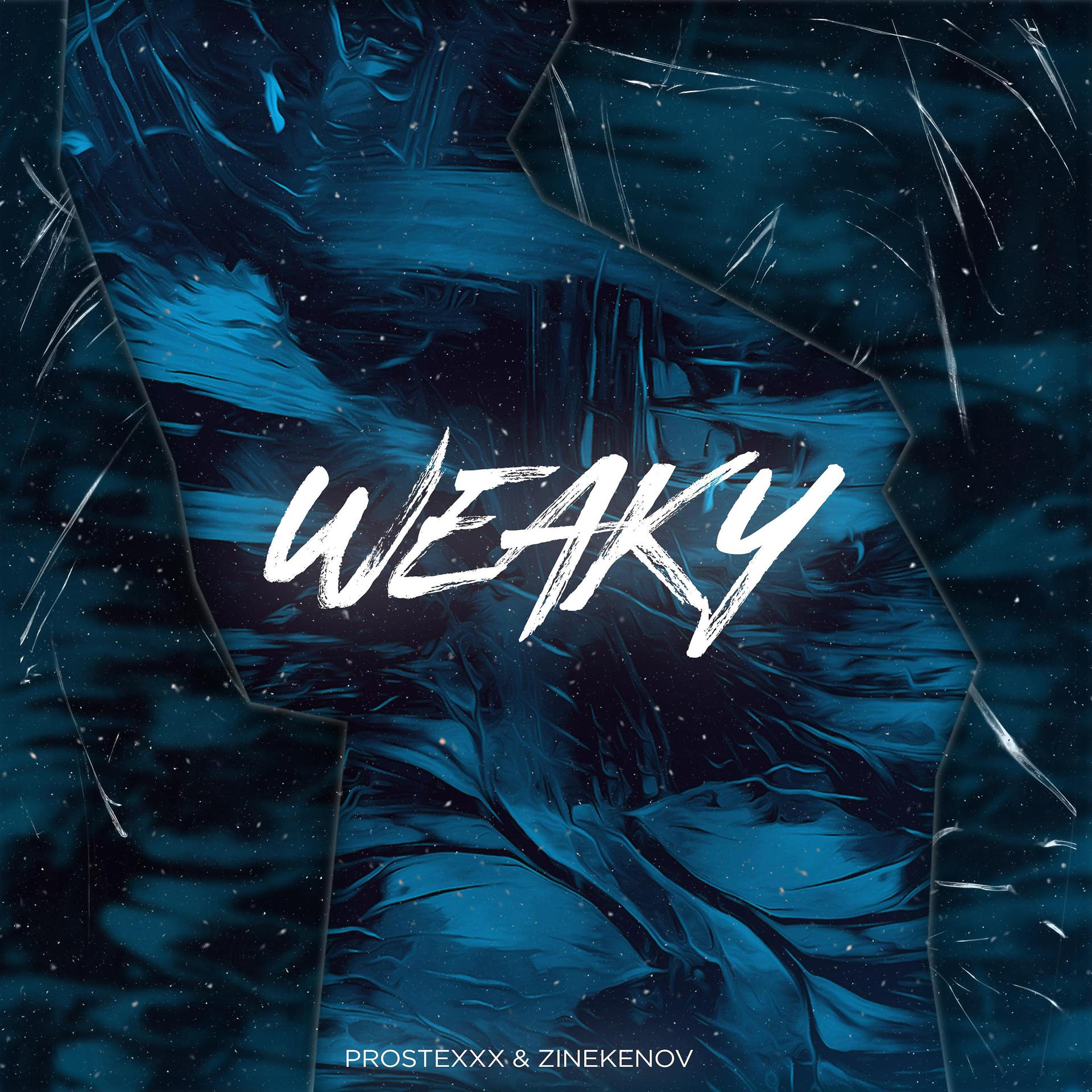 Постер альбома Weaky