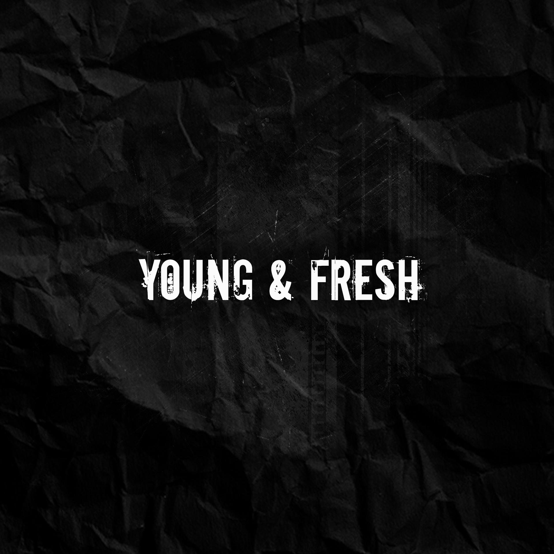 Постер альбома Young and Fresh