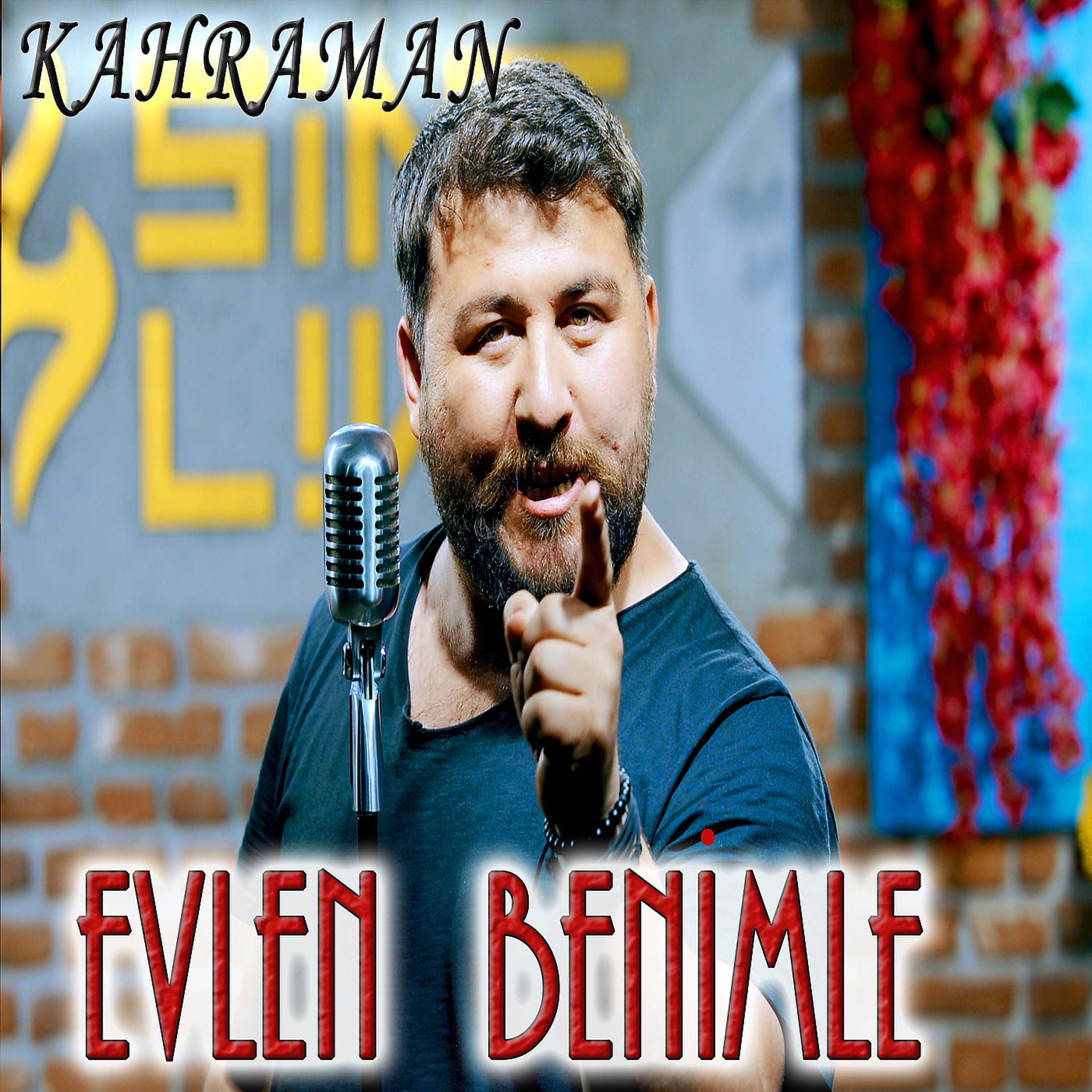 Постер альбома Evlen Benimle