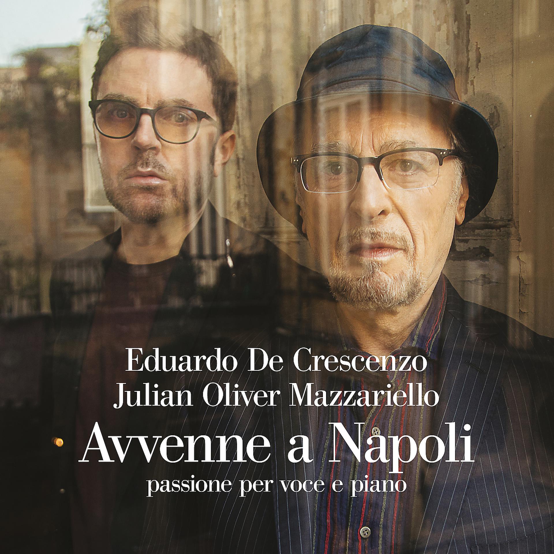 Постер альбома Avvenne a Napoli passione per voce e piano