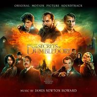 Постер альбома Fantastic Beasts: The Secrets of Dumbledore (Original Motion Picture Soundtrack)