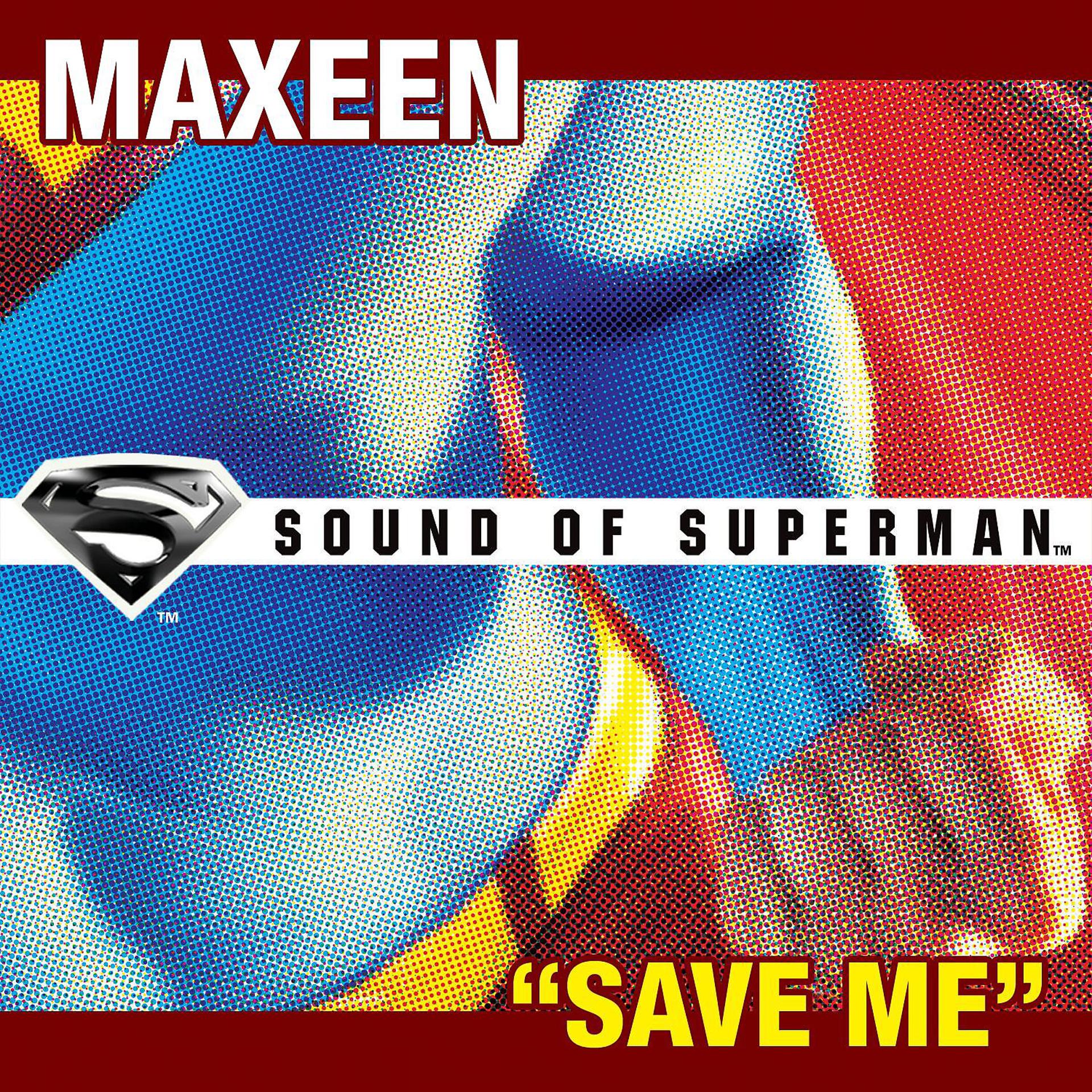 Постер альбома Save Me [Single From "Sound of Superman"]