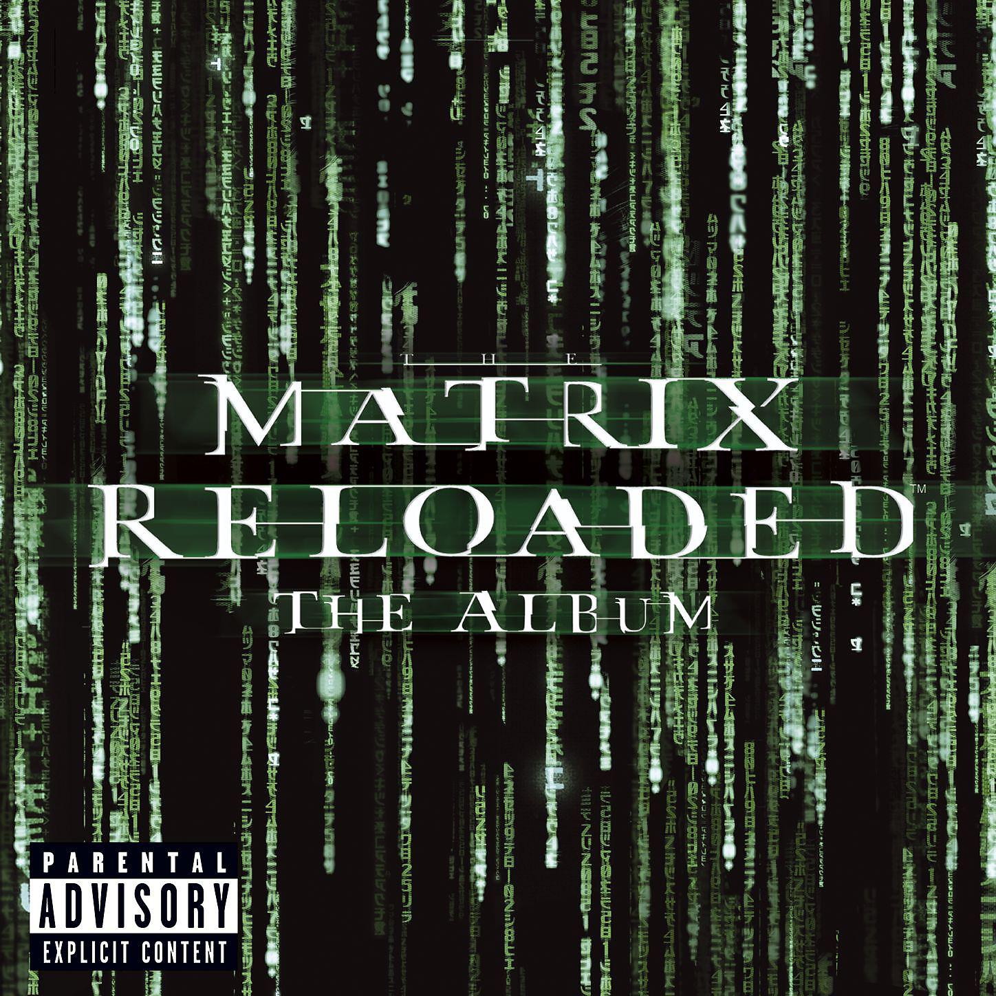 Постер альбома The Matrix Reloaded: The Album (U.S. 2 CD Set-Enh'd-PA Version)