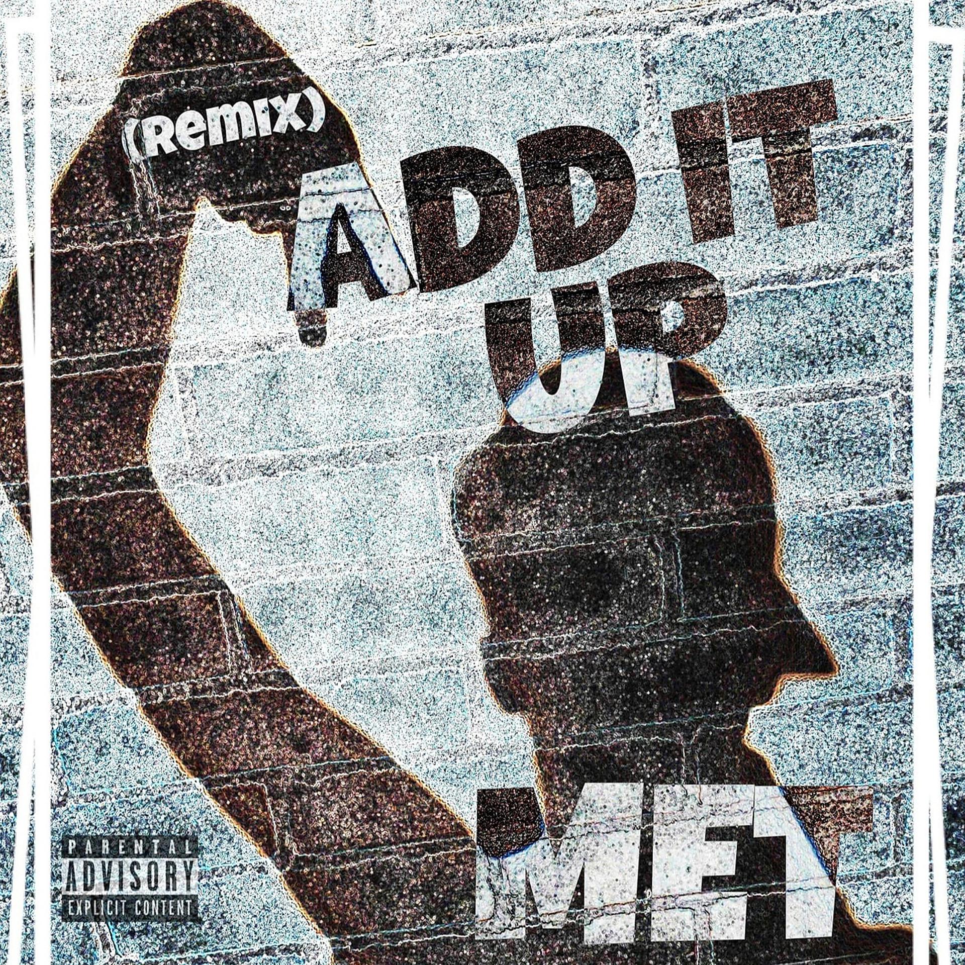 Постер альбома Add It up (Remix)