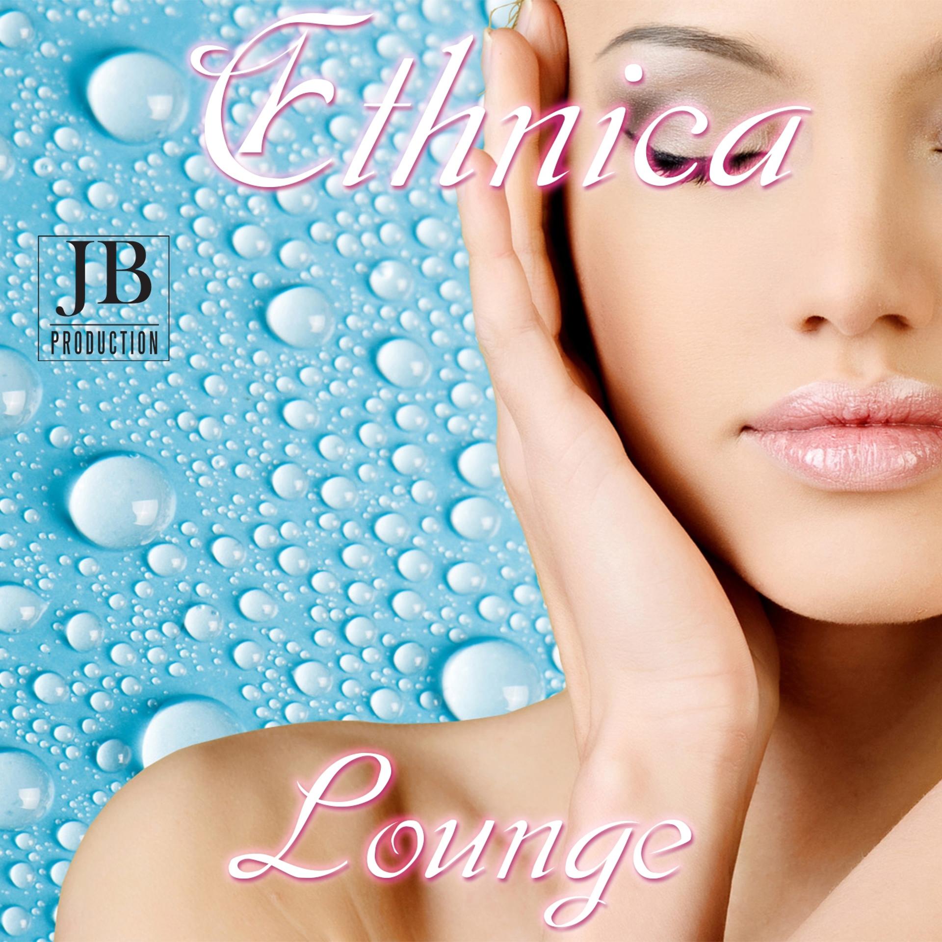 Постер альбома Ethnica Lounge