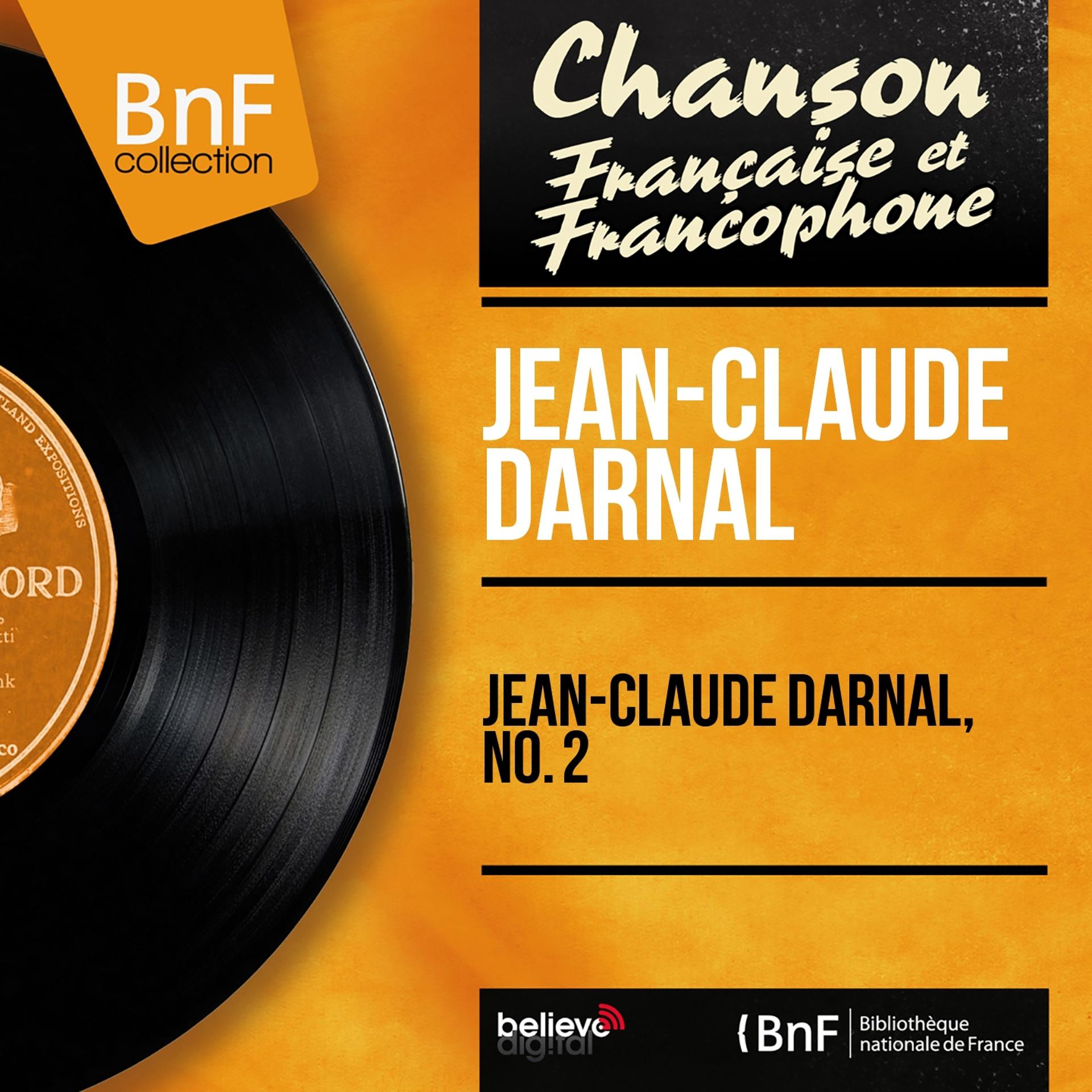Постер альбома Jean-Claude Darnal, no. 2 (Mono Version)
