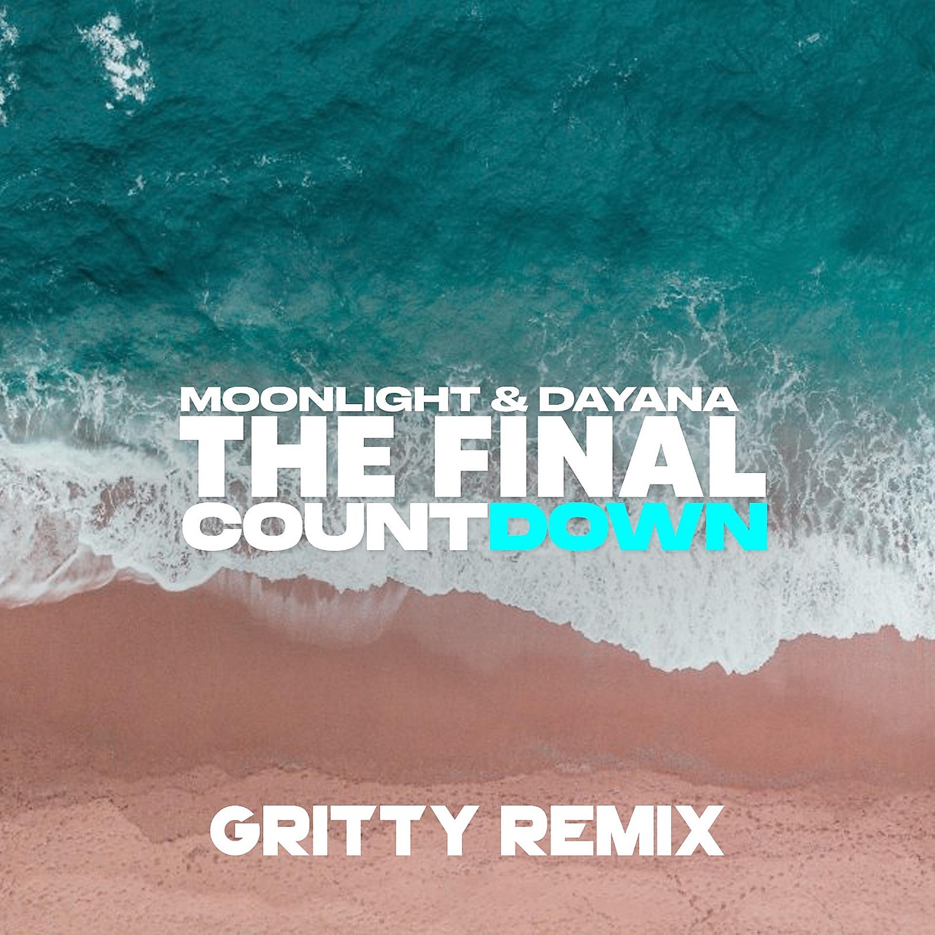 Постер альбома The Final Countdown (Gritty Remix)