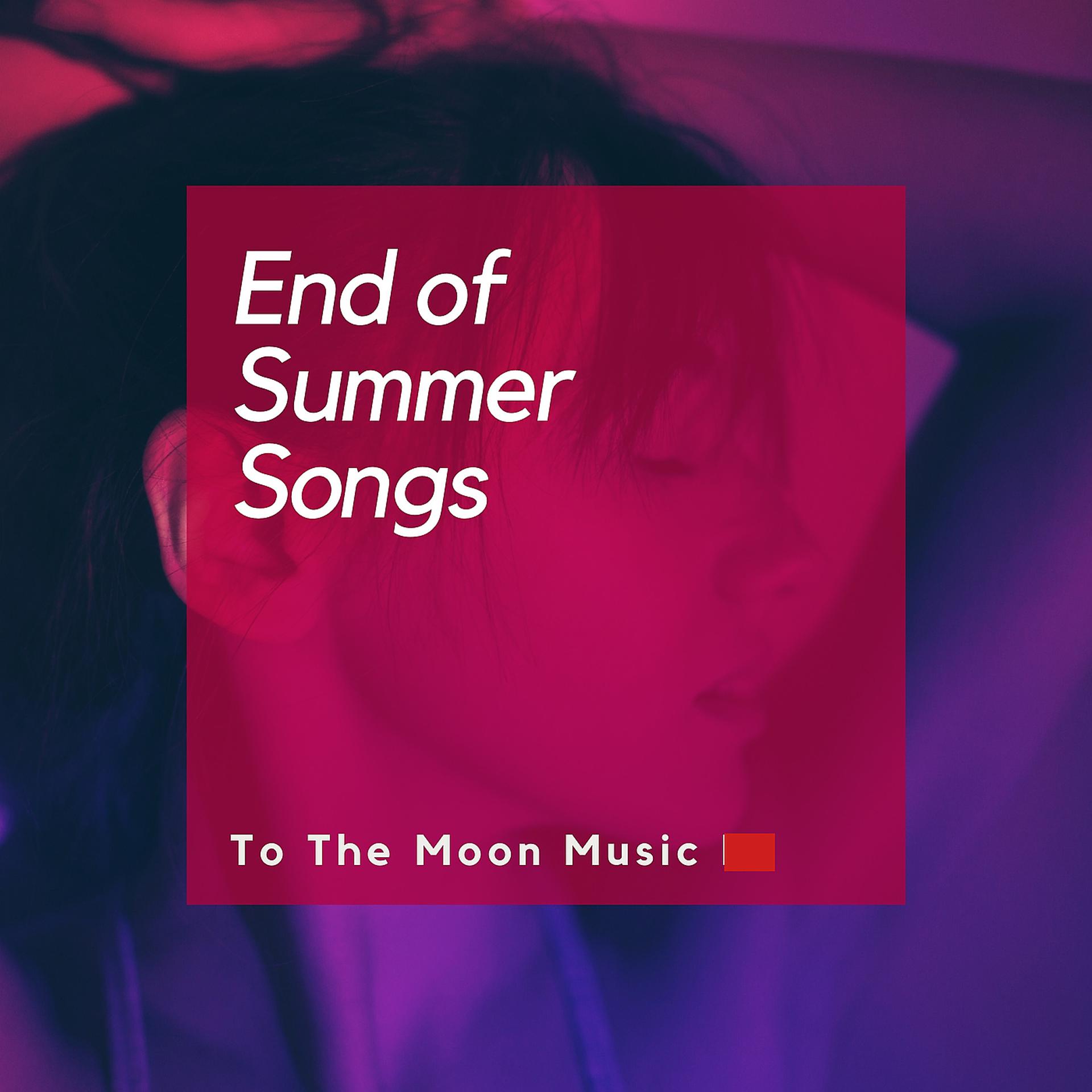 Постер альбома End of Summer Songs