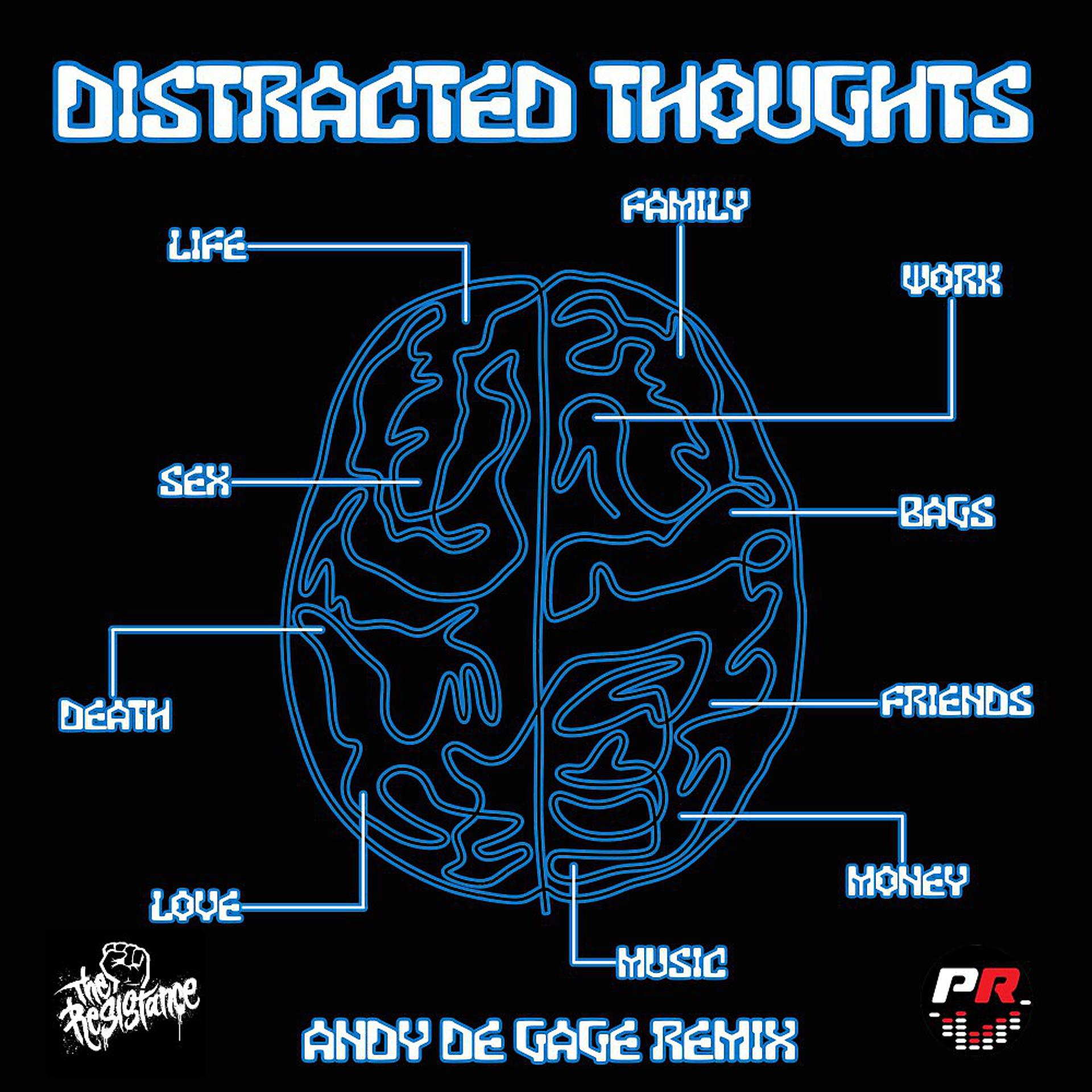 Постер альбома Distracted Thoughts (Andy De Gage Remix)