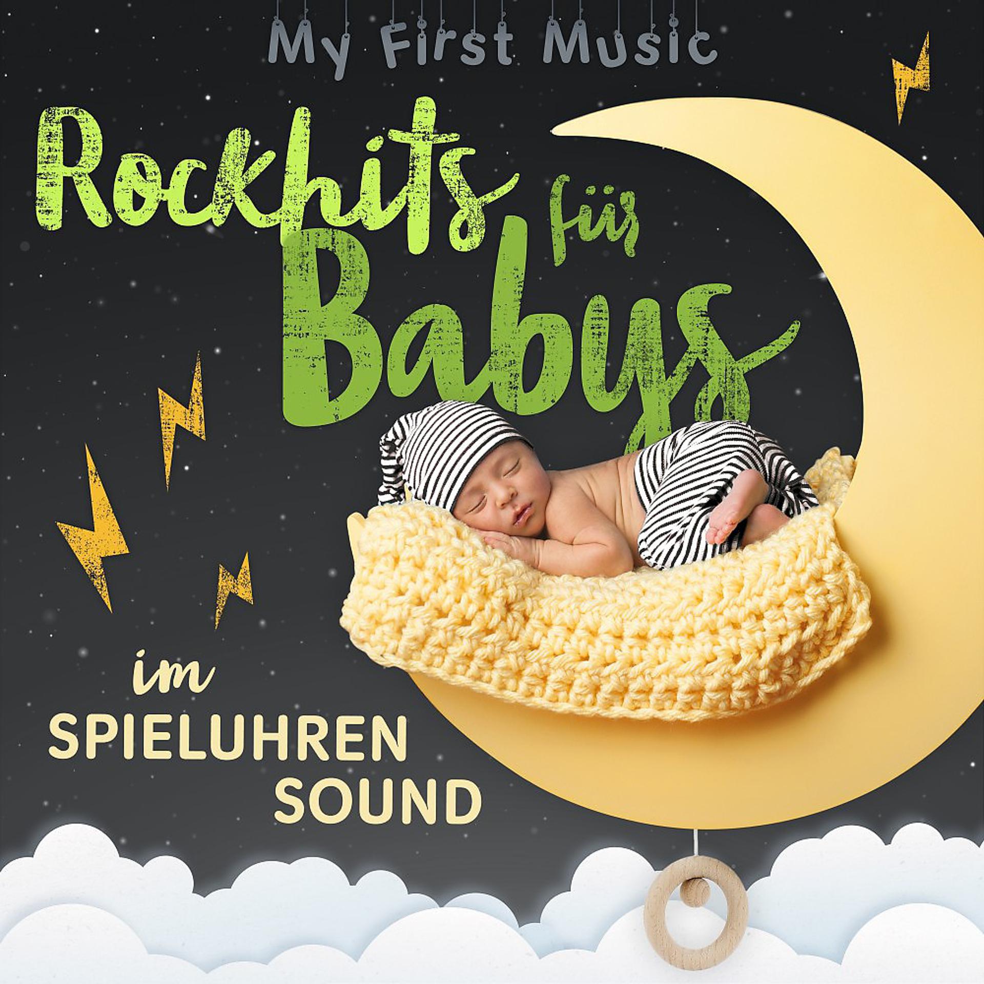 Постер альбома Rockhits für Babys im Spieluhrensound