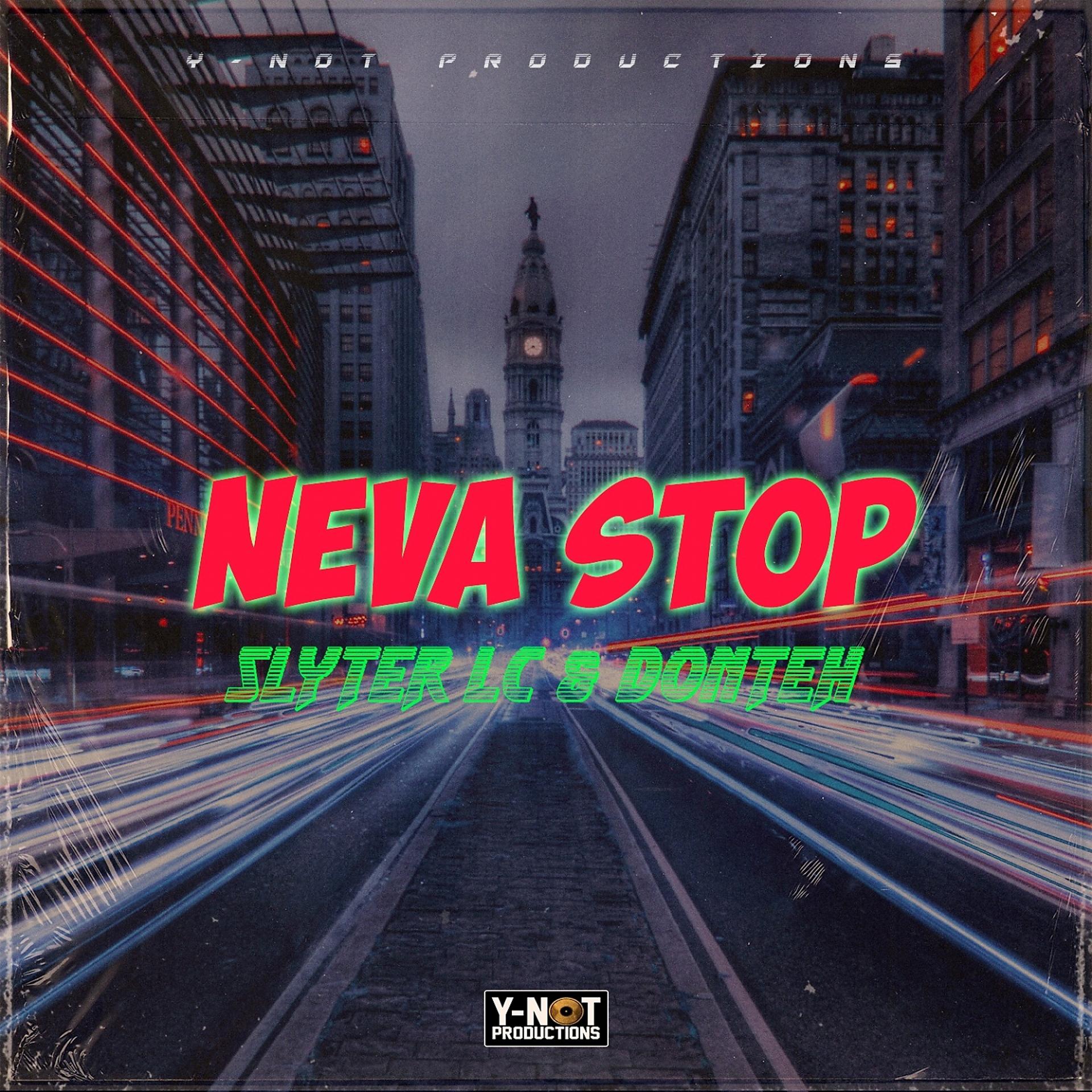 Постер альбома Neva Stop