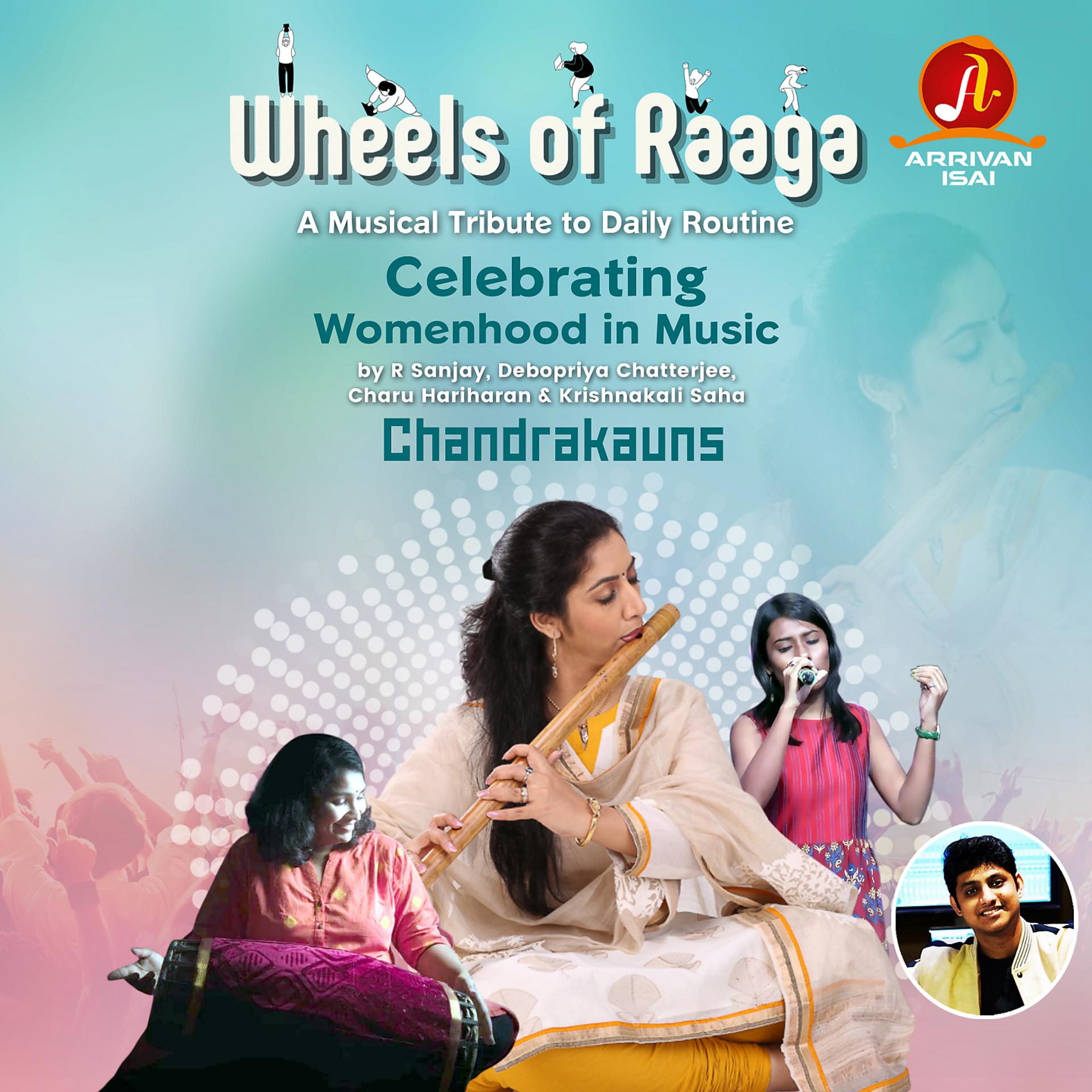 Постер альбома Wheels of Raaga - Chandrakauns