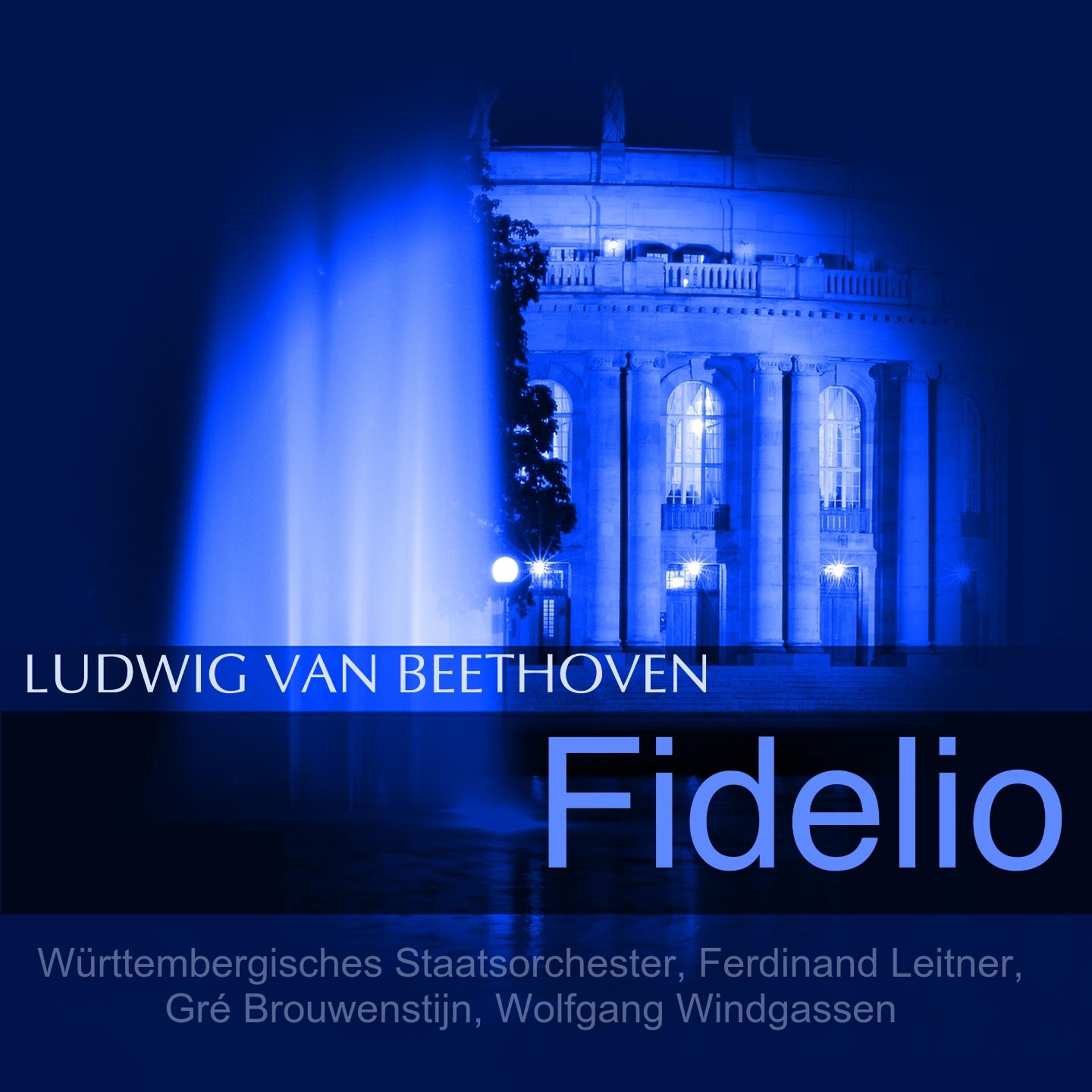 Постер альбома Beethoven: Fidelio, Op. 72