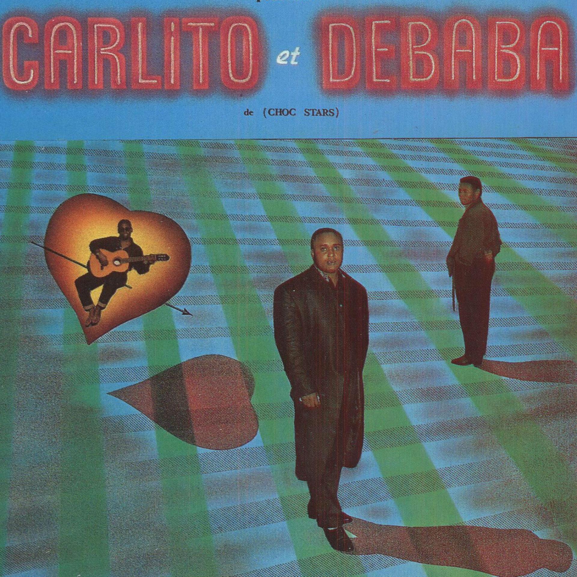 Постер альбома Carlito et Debaba
