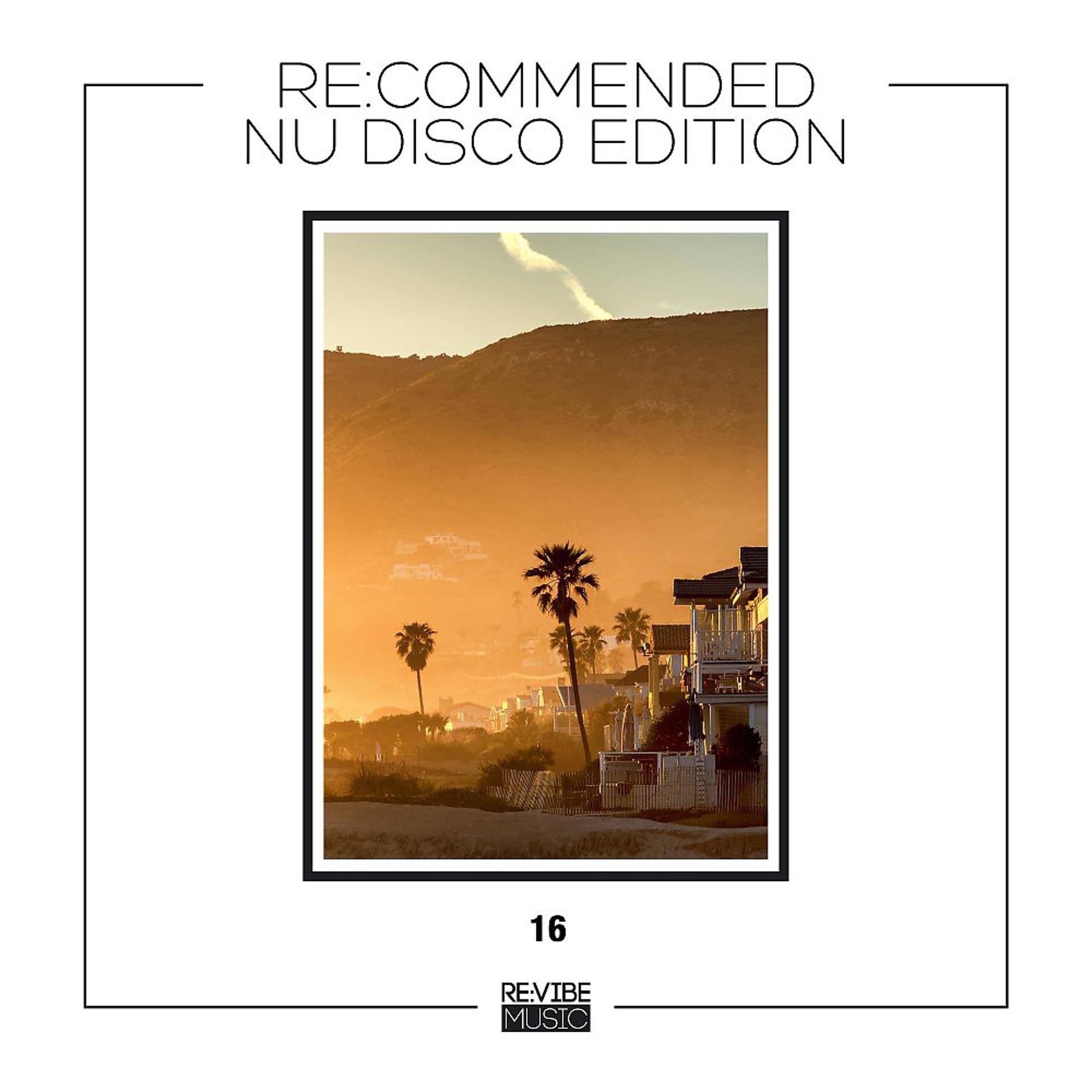Постер альбома Re:Commended - Nu Disco Edition, Vol. 16