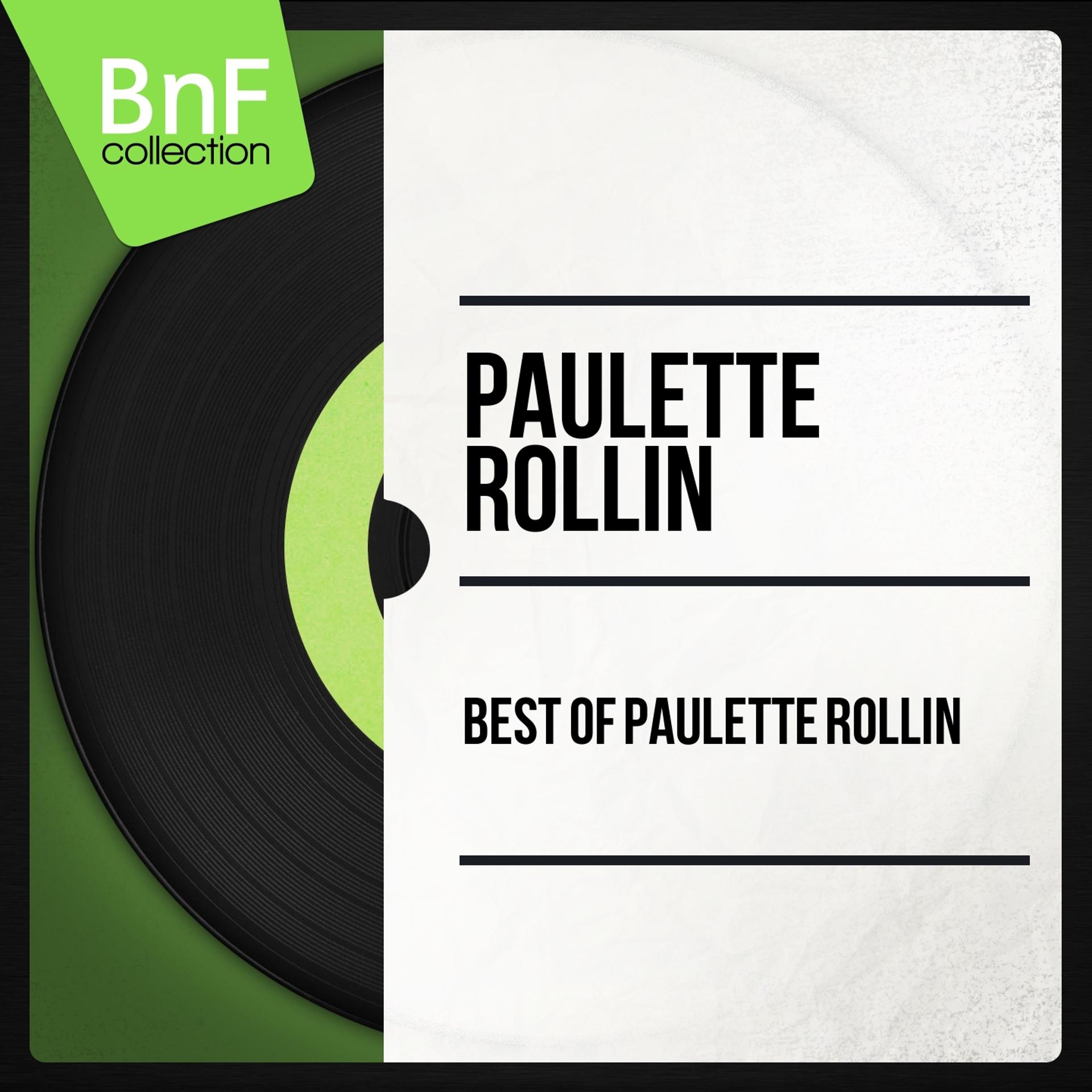 Постер альбома Best of Paulette Rollin (Mono Version)