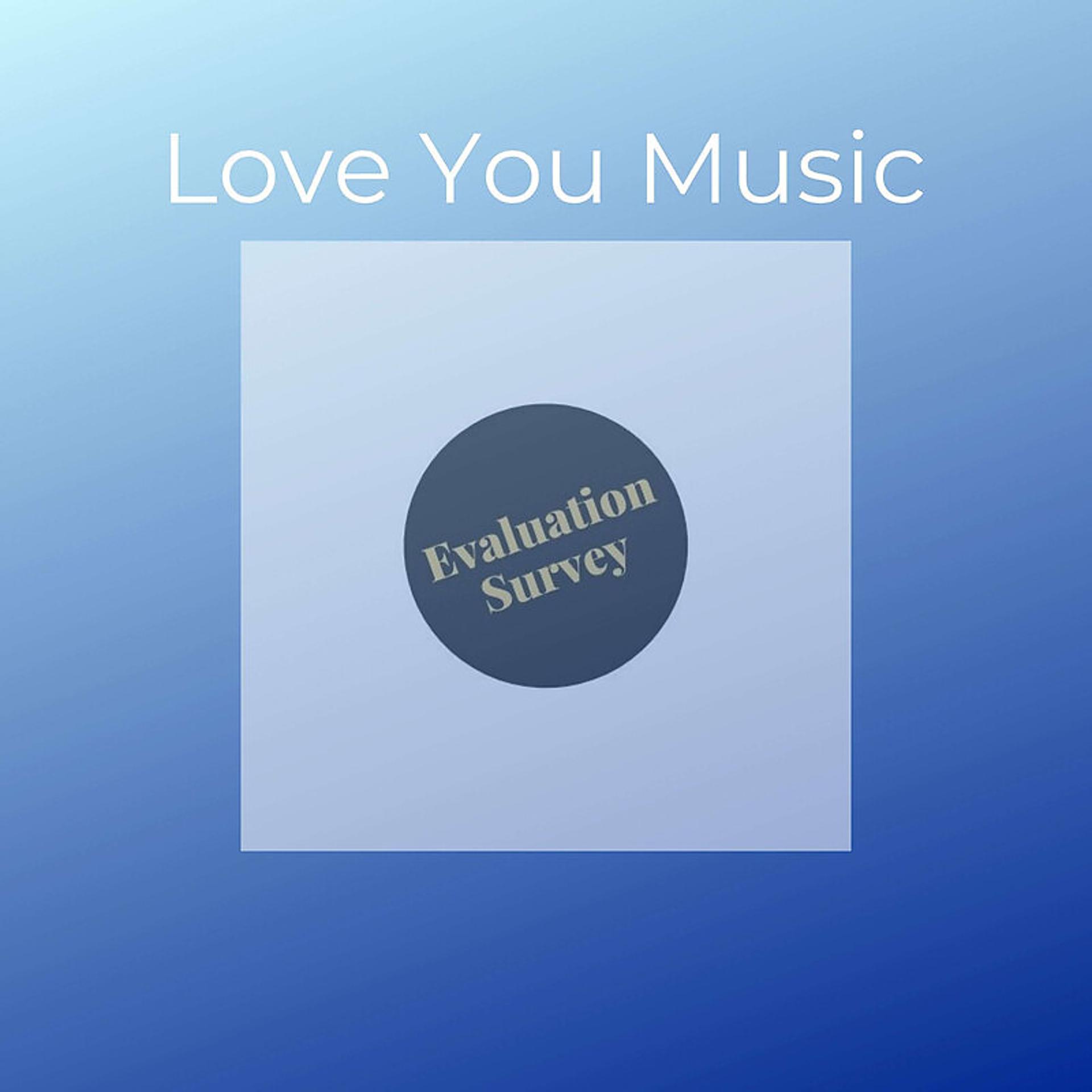 Постер альбома Love You Music