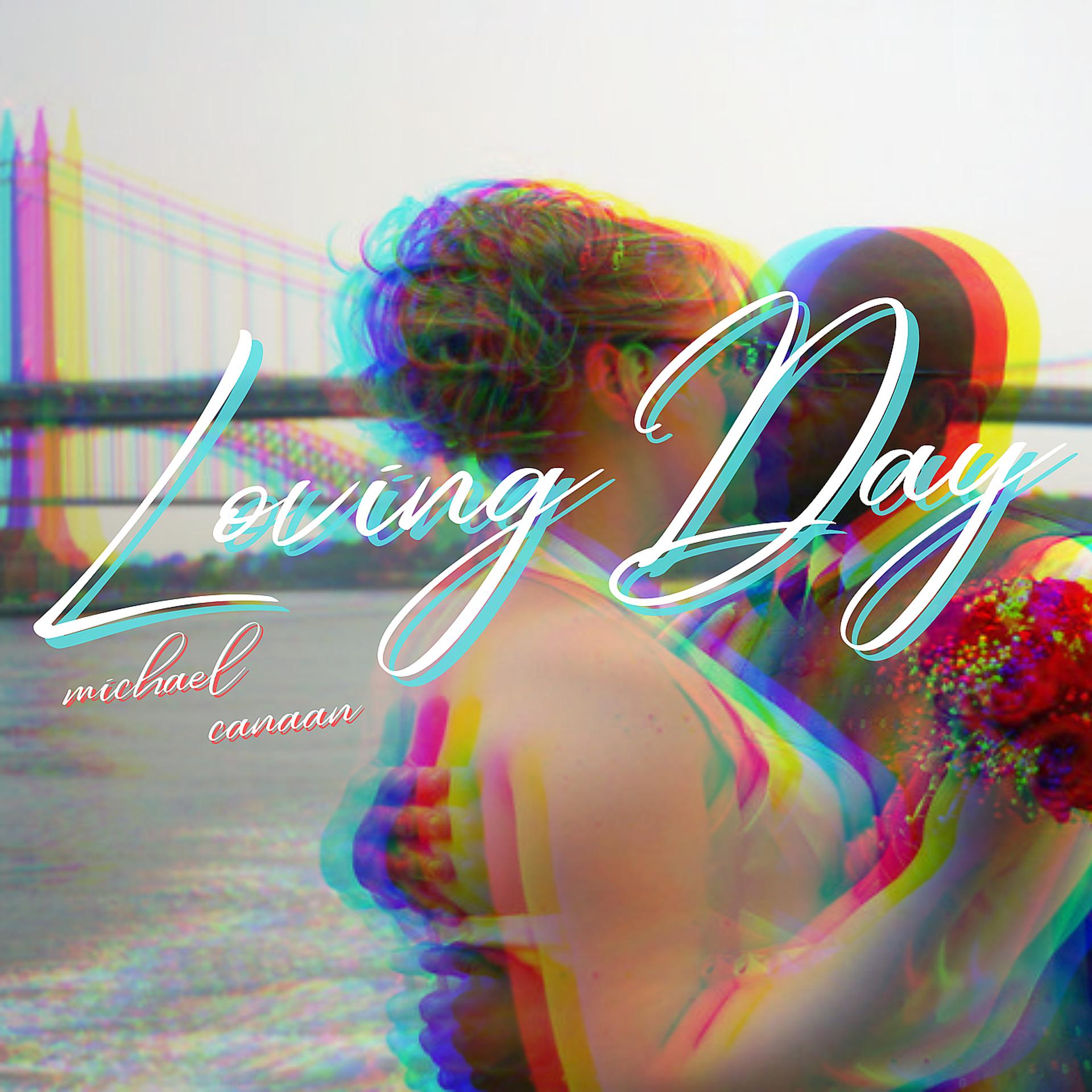 Постер альбома Loving Day