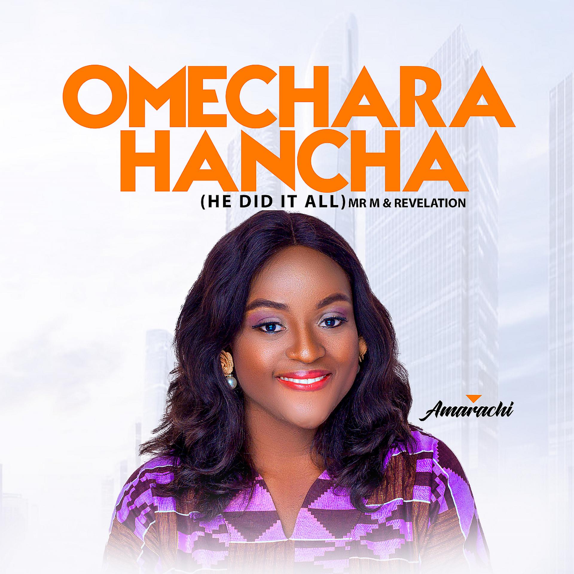 Постер альбома Omechara Hancha (He Did It All)