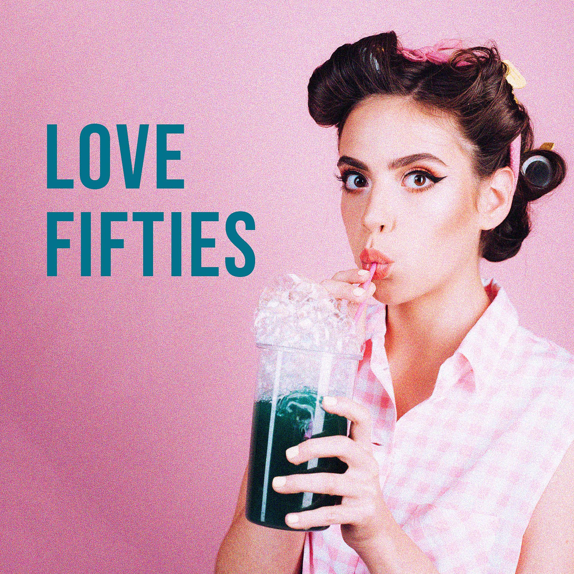 Постер альбома Love Fifties