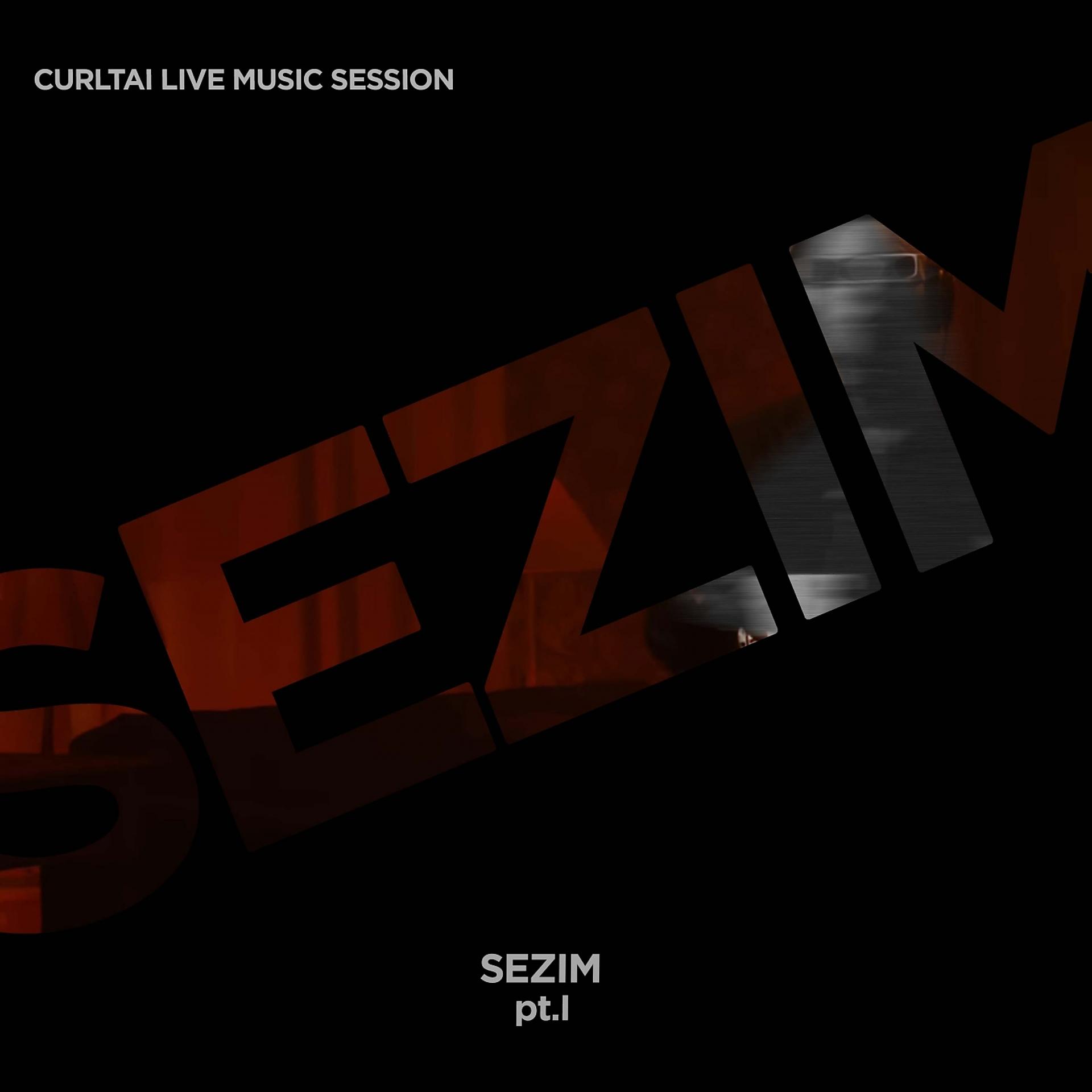 Постер альбома SEZIM, Pt.1