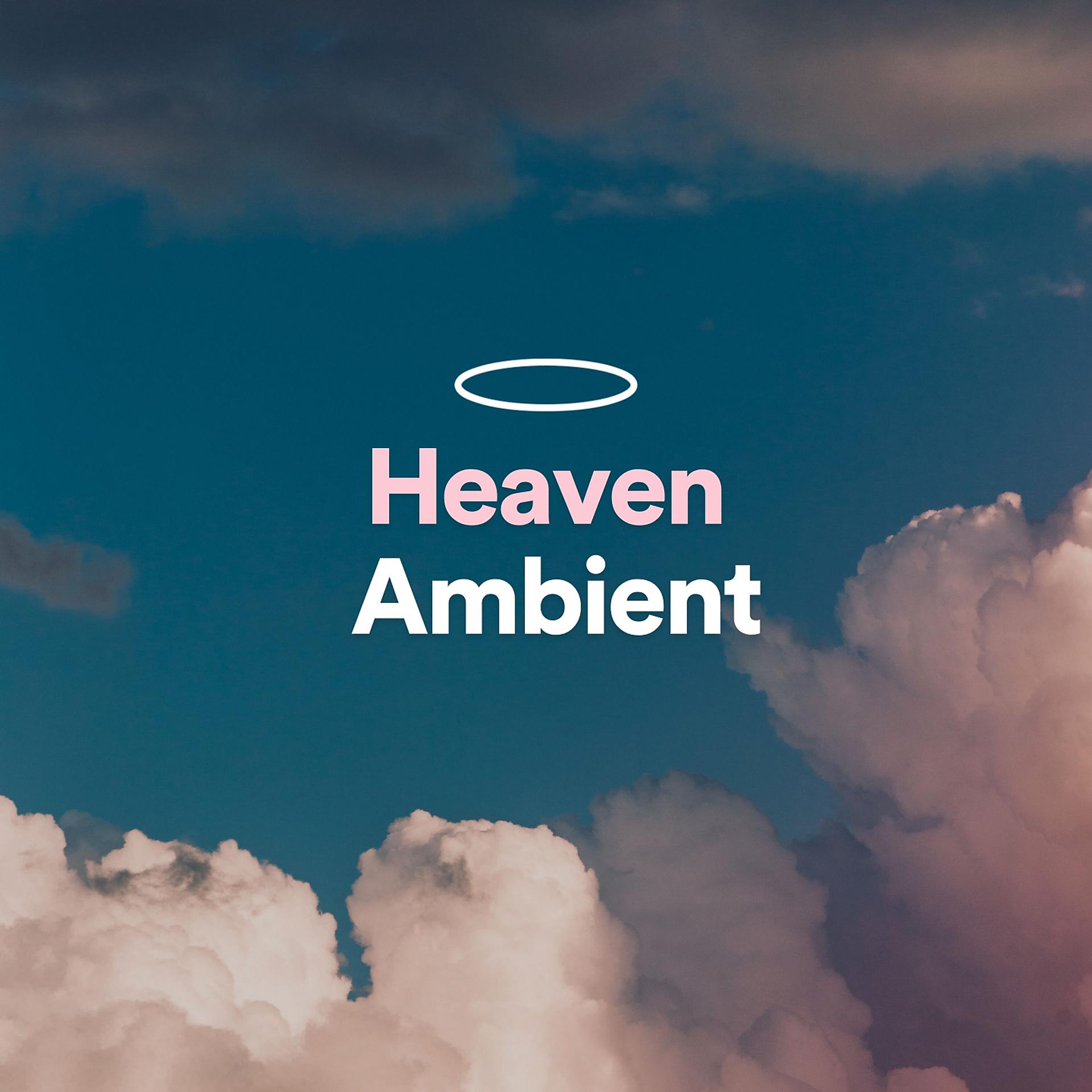 Постер альбома Heaven Ambient