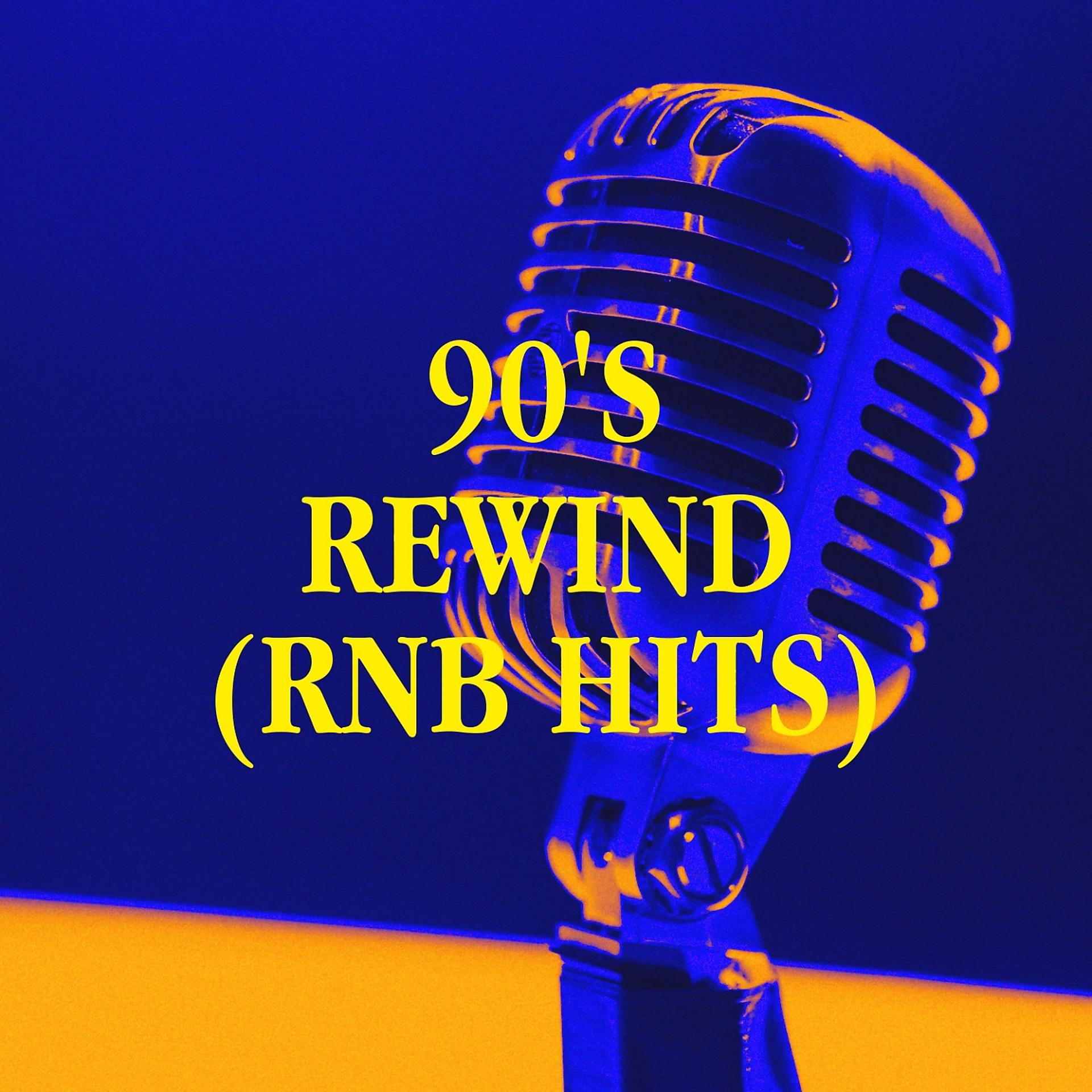 Постер альбома 90's Rewind (RnB Hits)