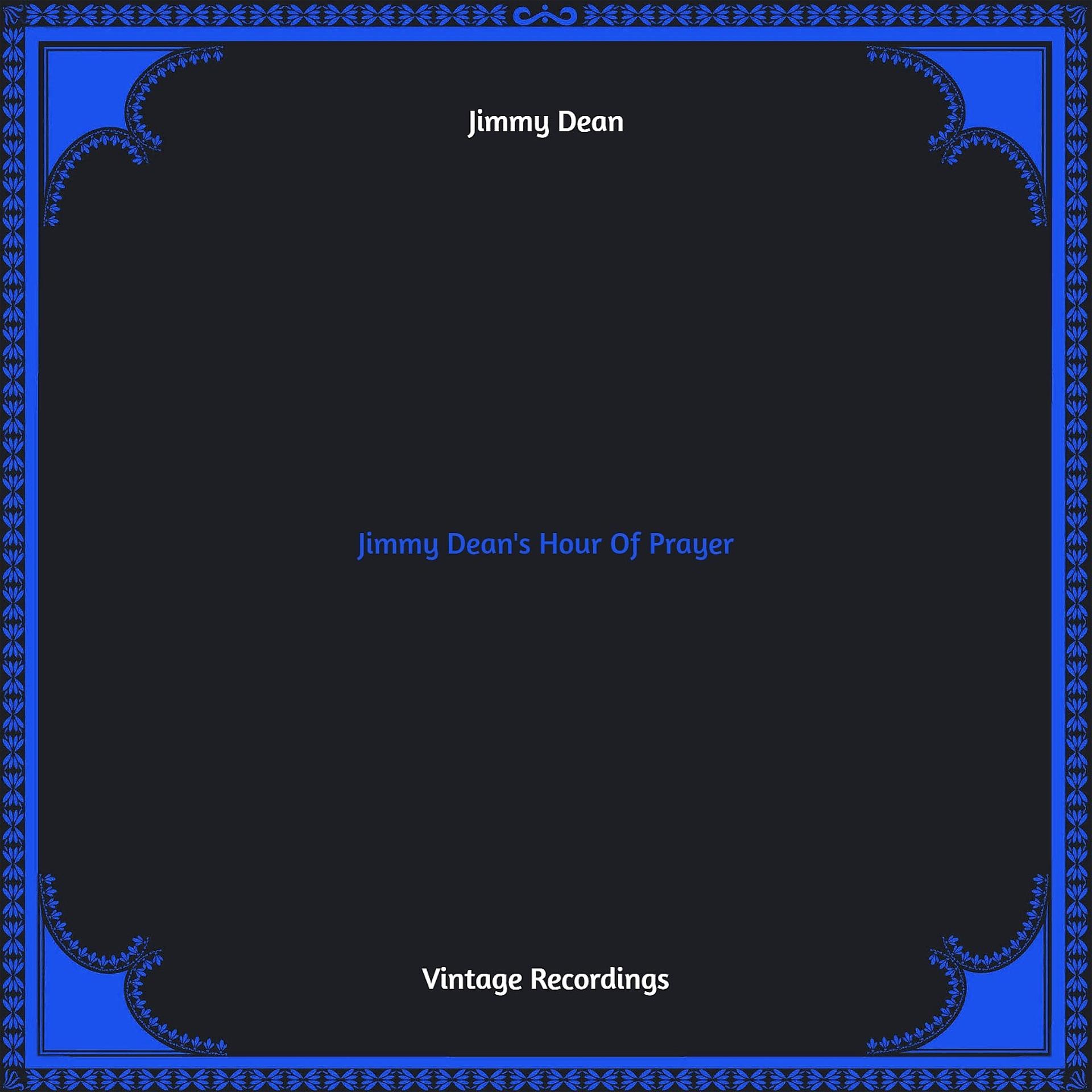 Постер альбома Jimmy Dean's Hour Of Prayer