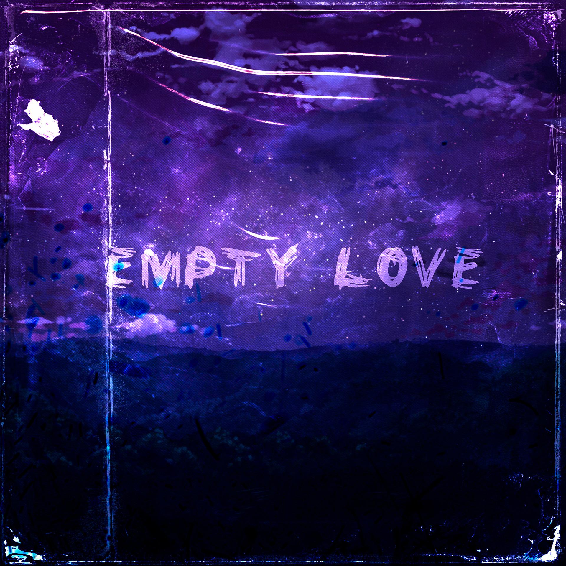 Постер альбома Empty Love