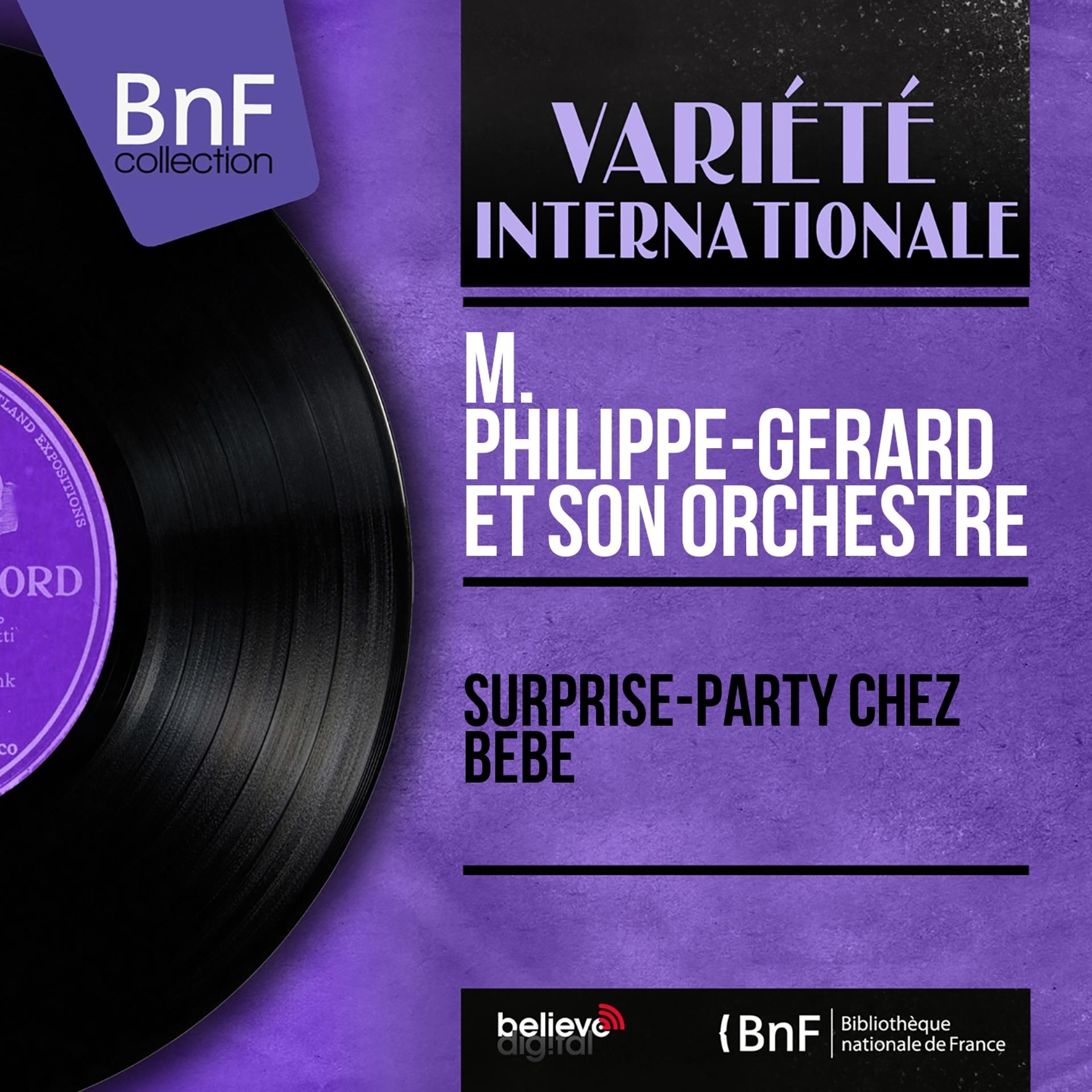 Постер альбома Surprise-party chez bébé, no. 1 (Mono Version)