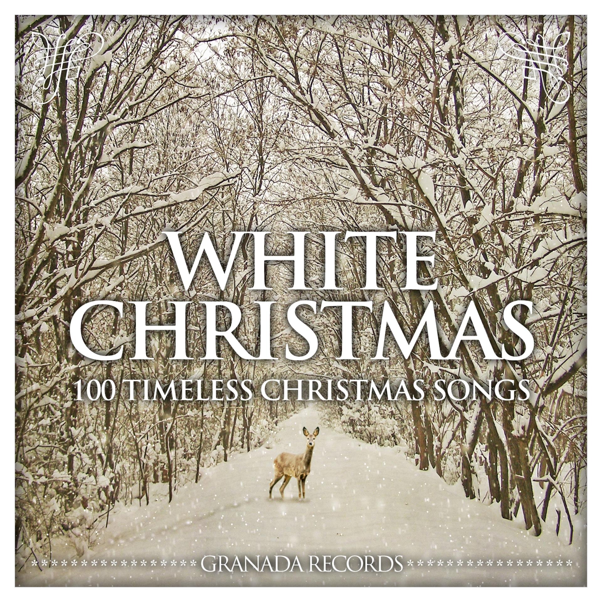 Постер альбома White Christmas - 100 Timeless Christmas Songs