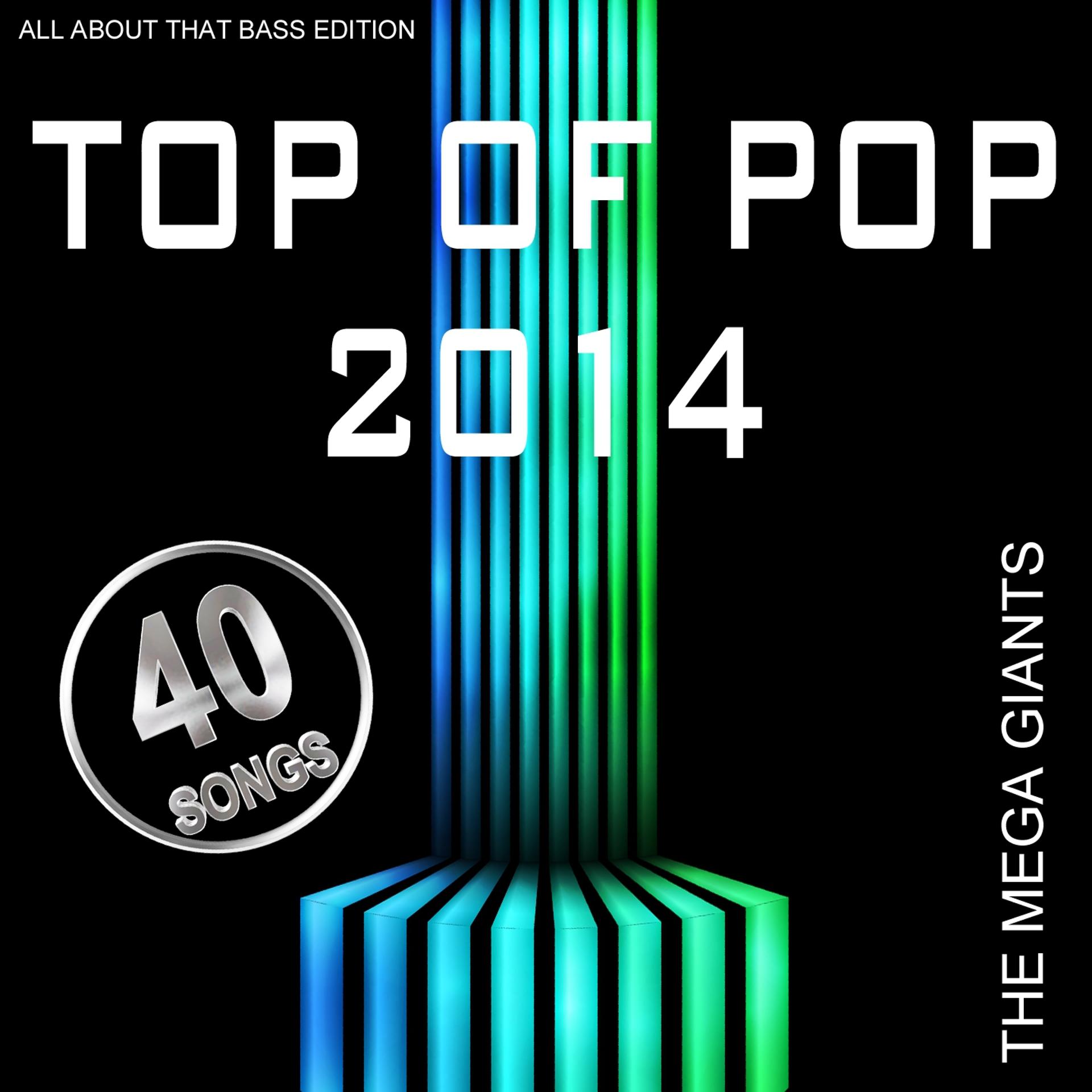Постер альбома Top of Pop 2014 (All About That Bass Edition)