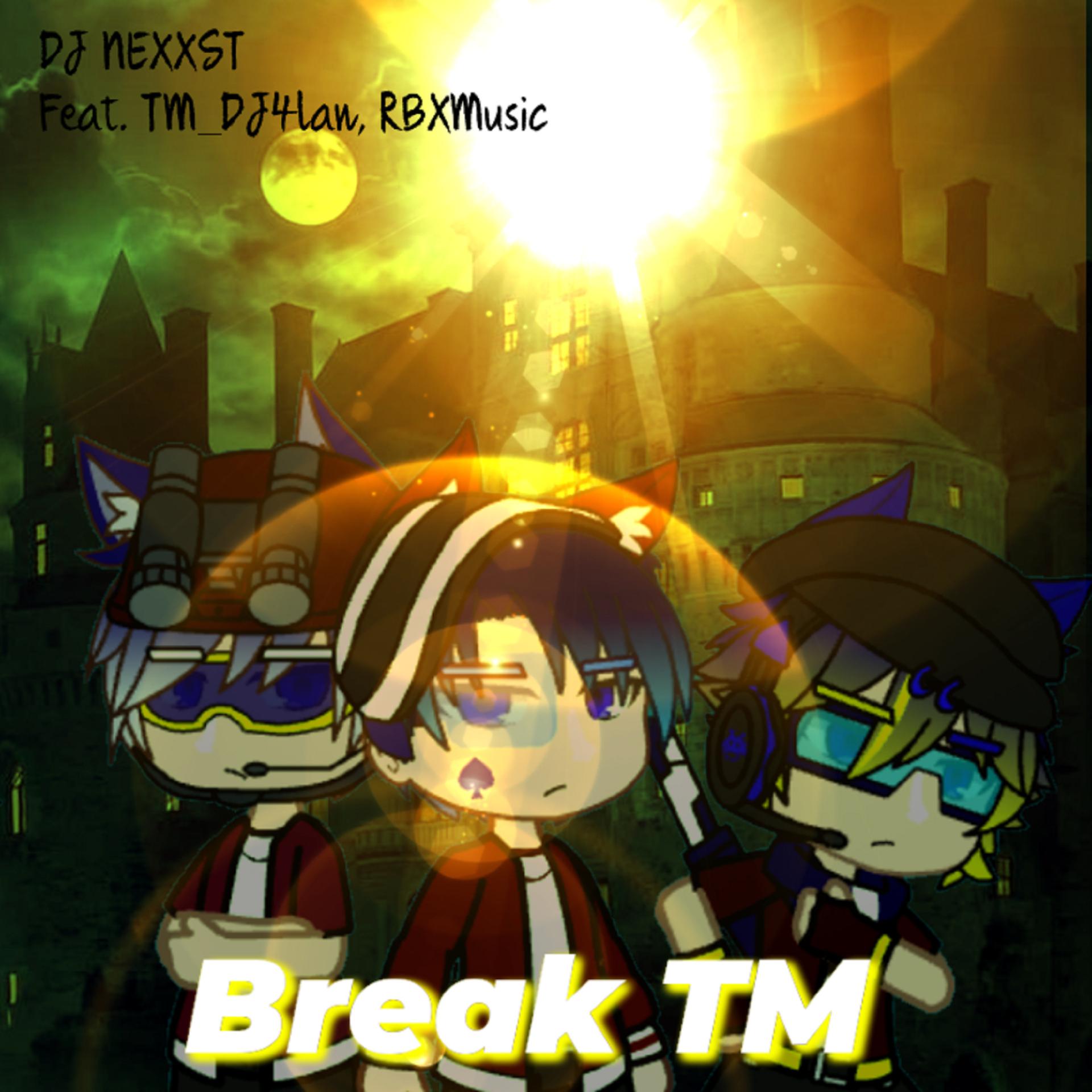 Постер альбома Break Tm