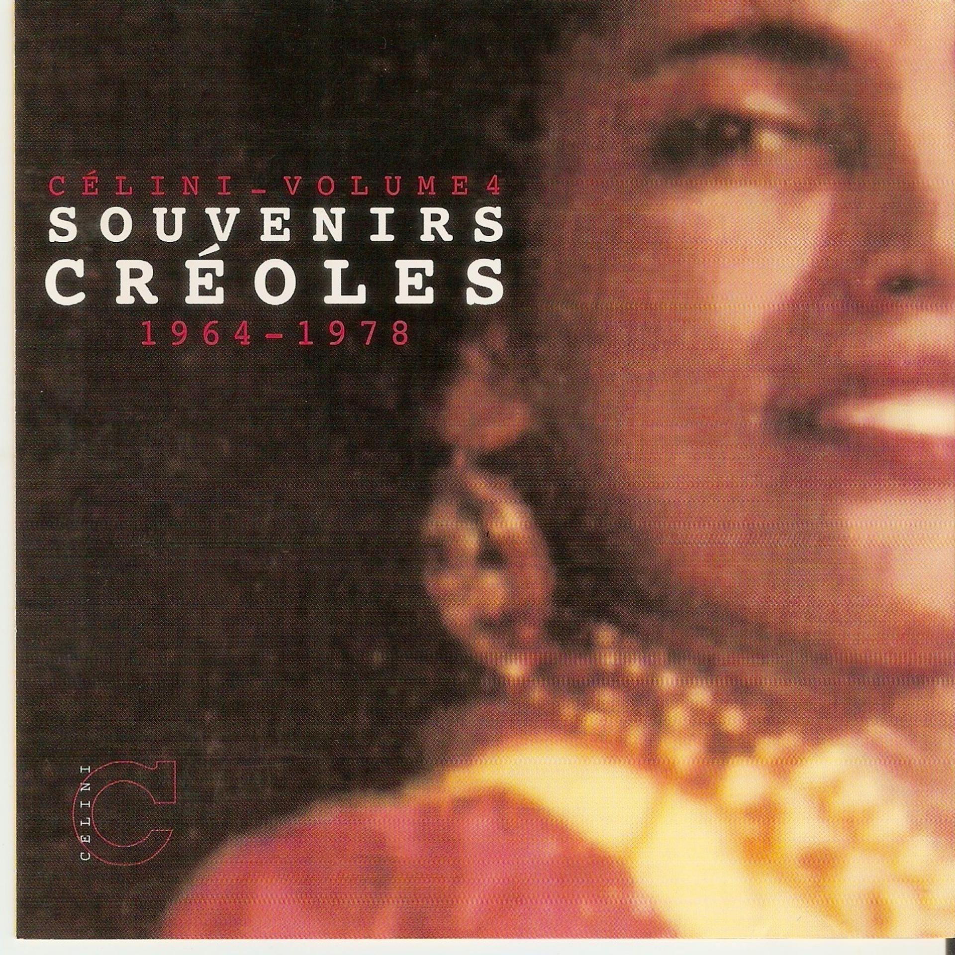 Постер альбома Souvenirs créoles celini, vol. 4