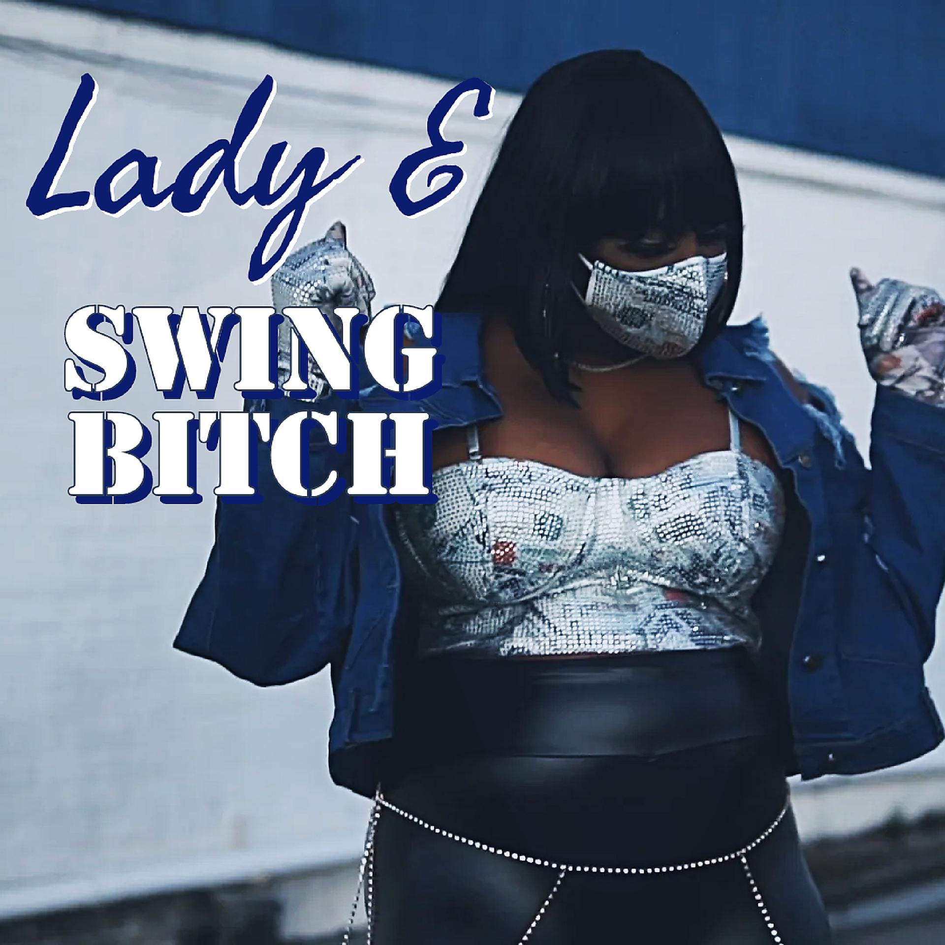 Постер альбома Swing Bitch