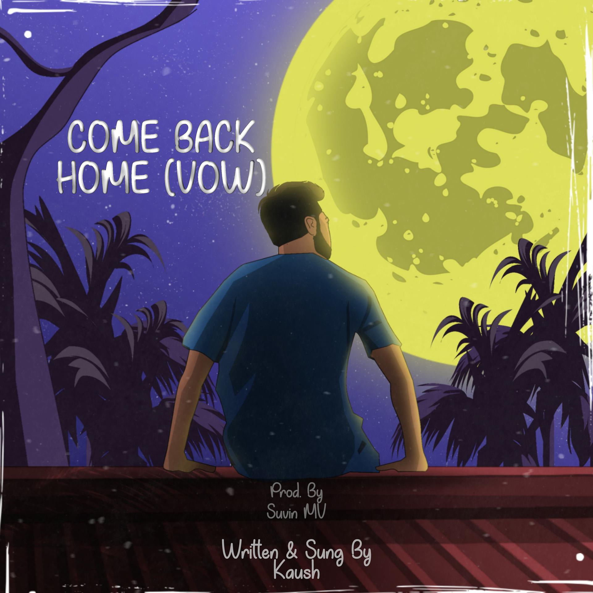 Постер альбома Come Back Home (Vow)