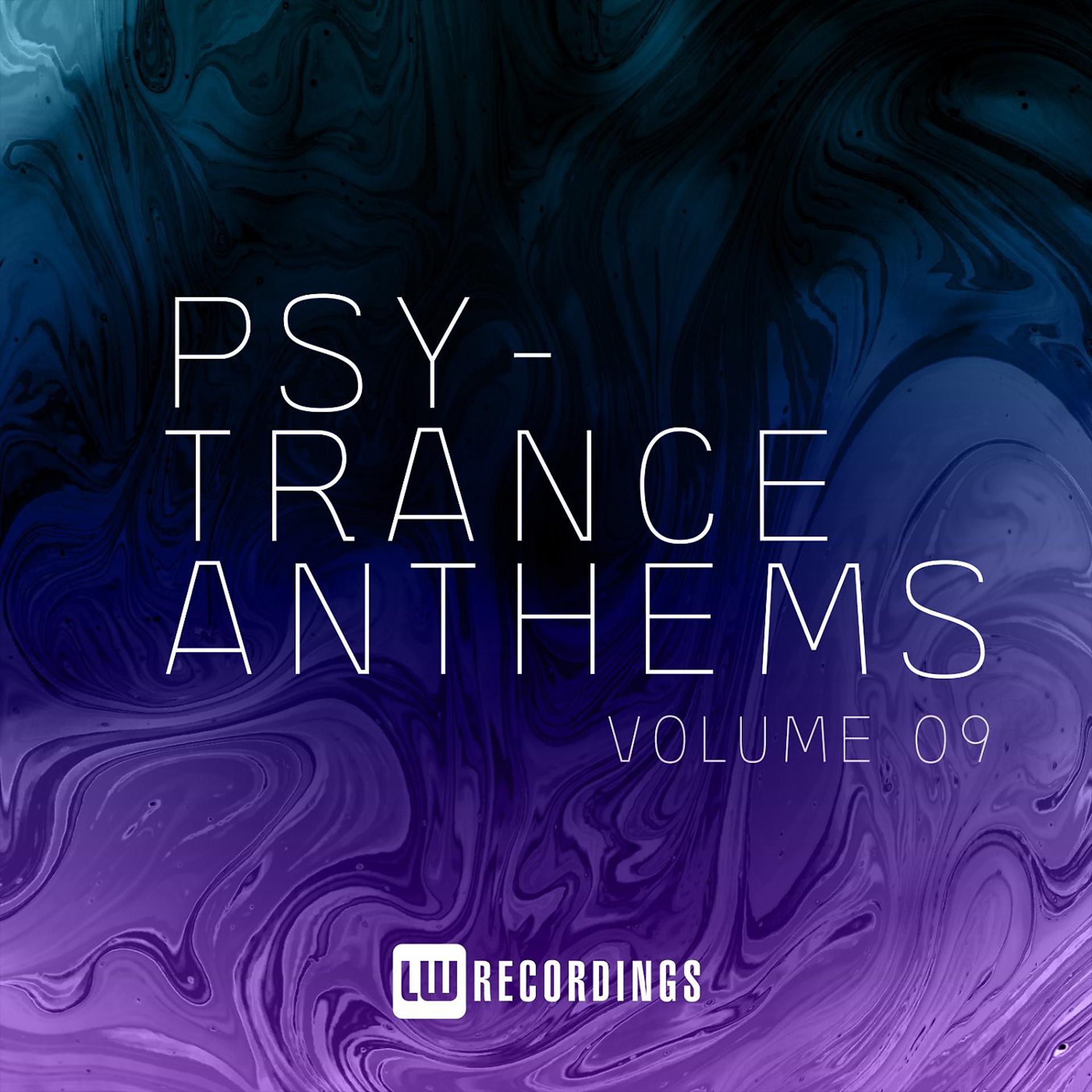 Постер альбома Psy-Trance Anthems, Vol. 09