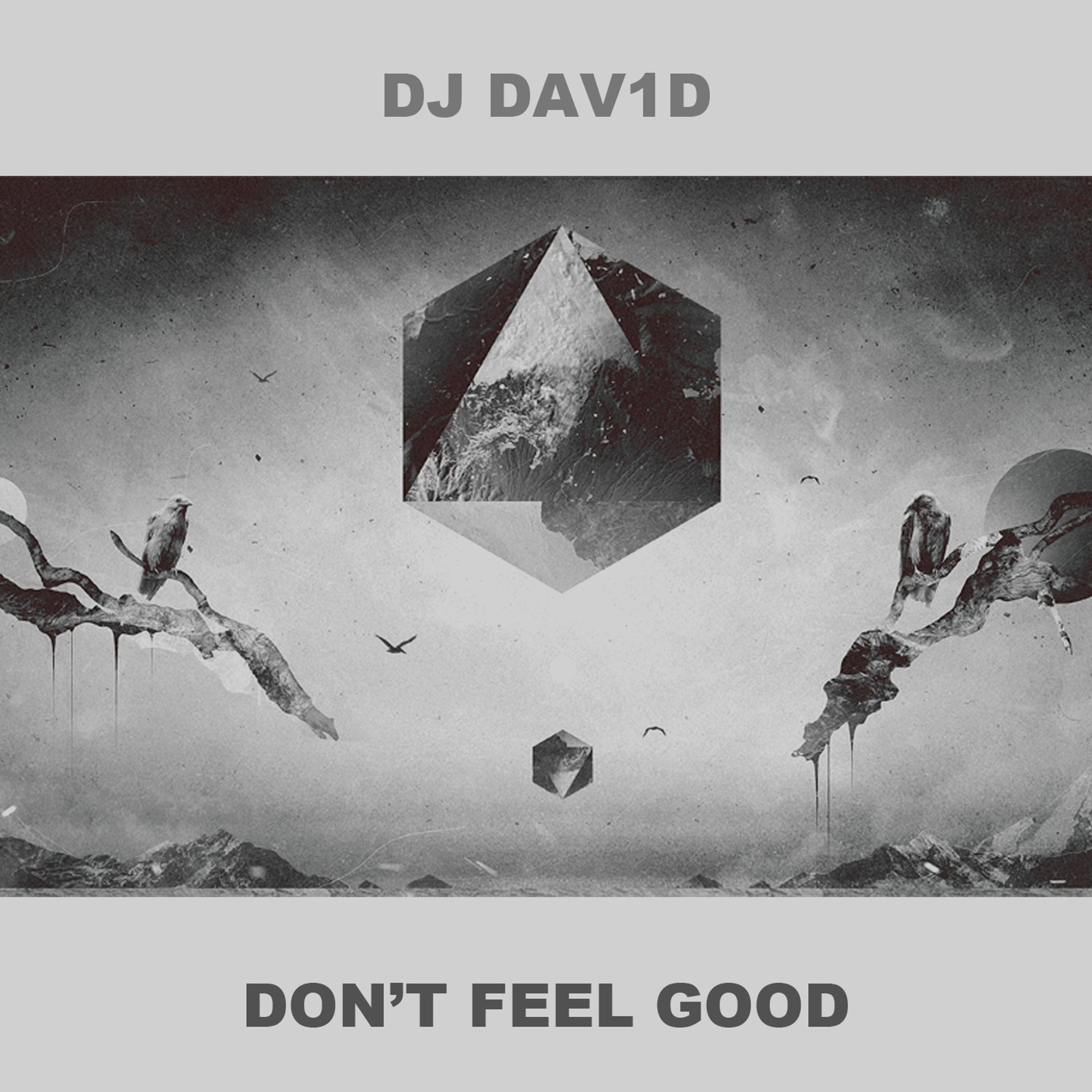 Постер альбома Don't Feel Good
