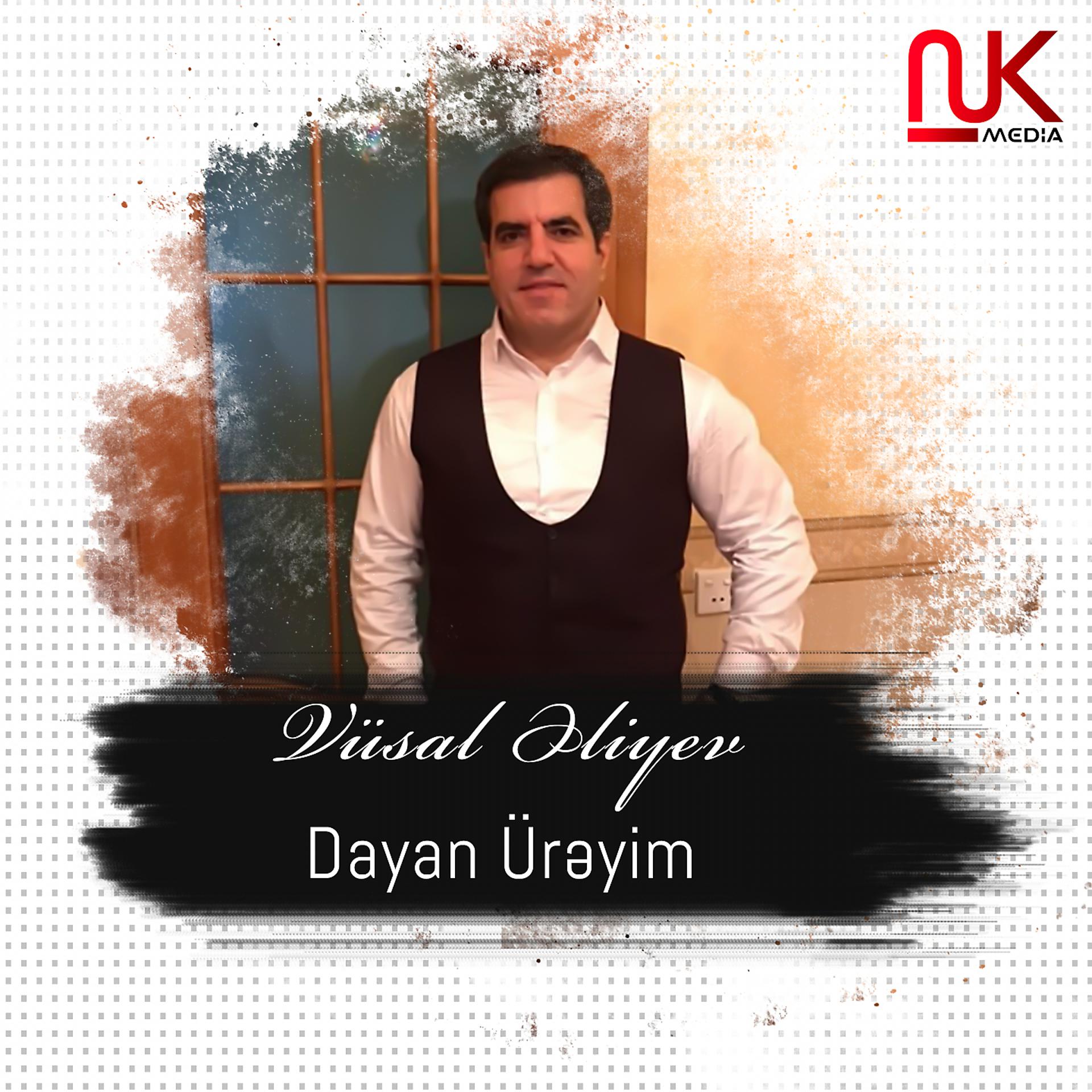 Постер альбома Dayan Ürəyim