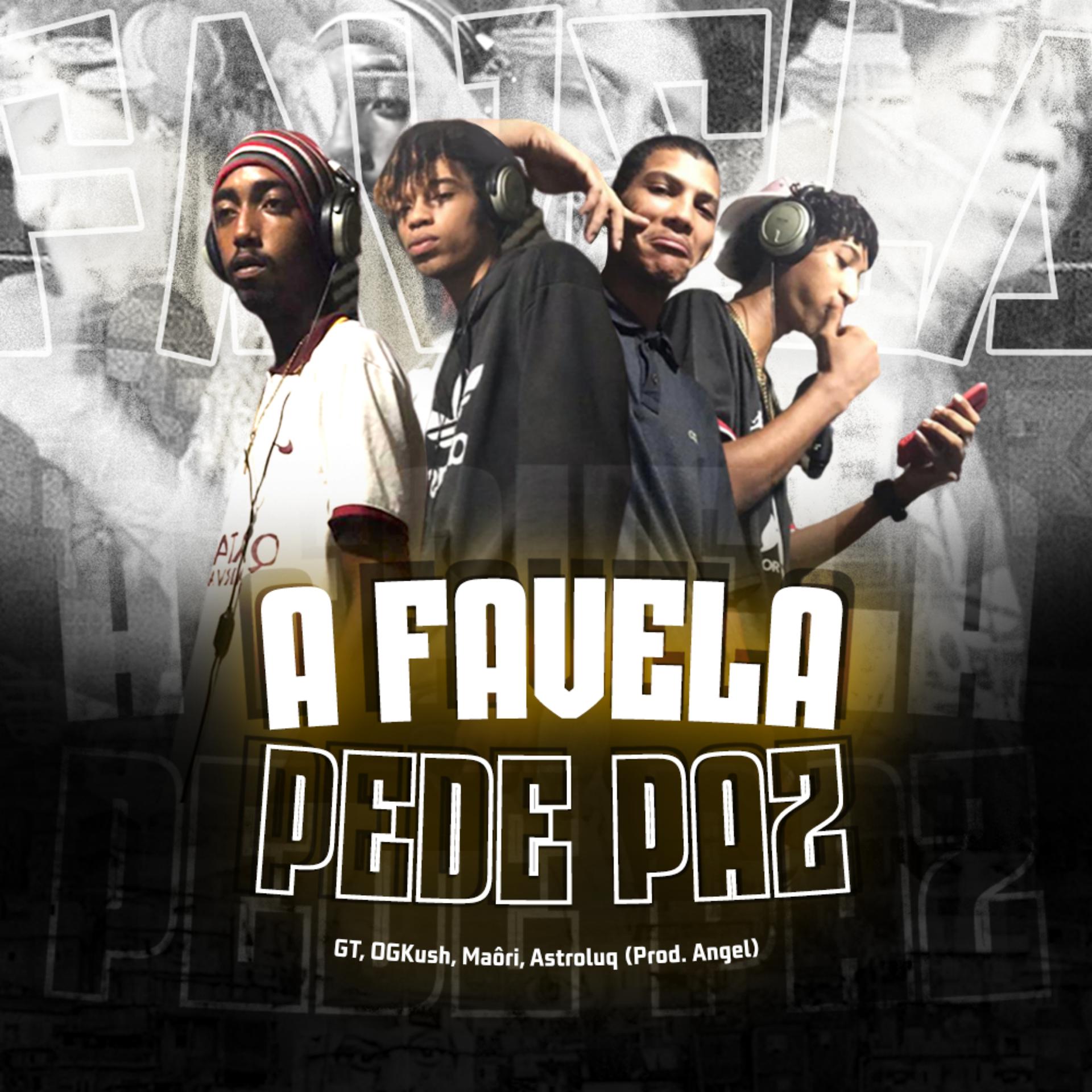 Постер альбома A Favela Pede Paz