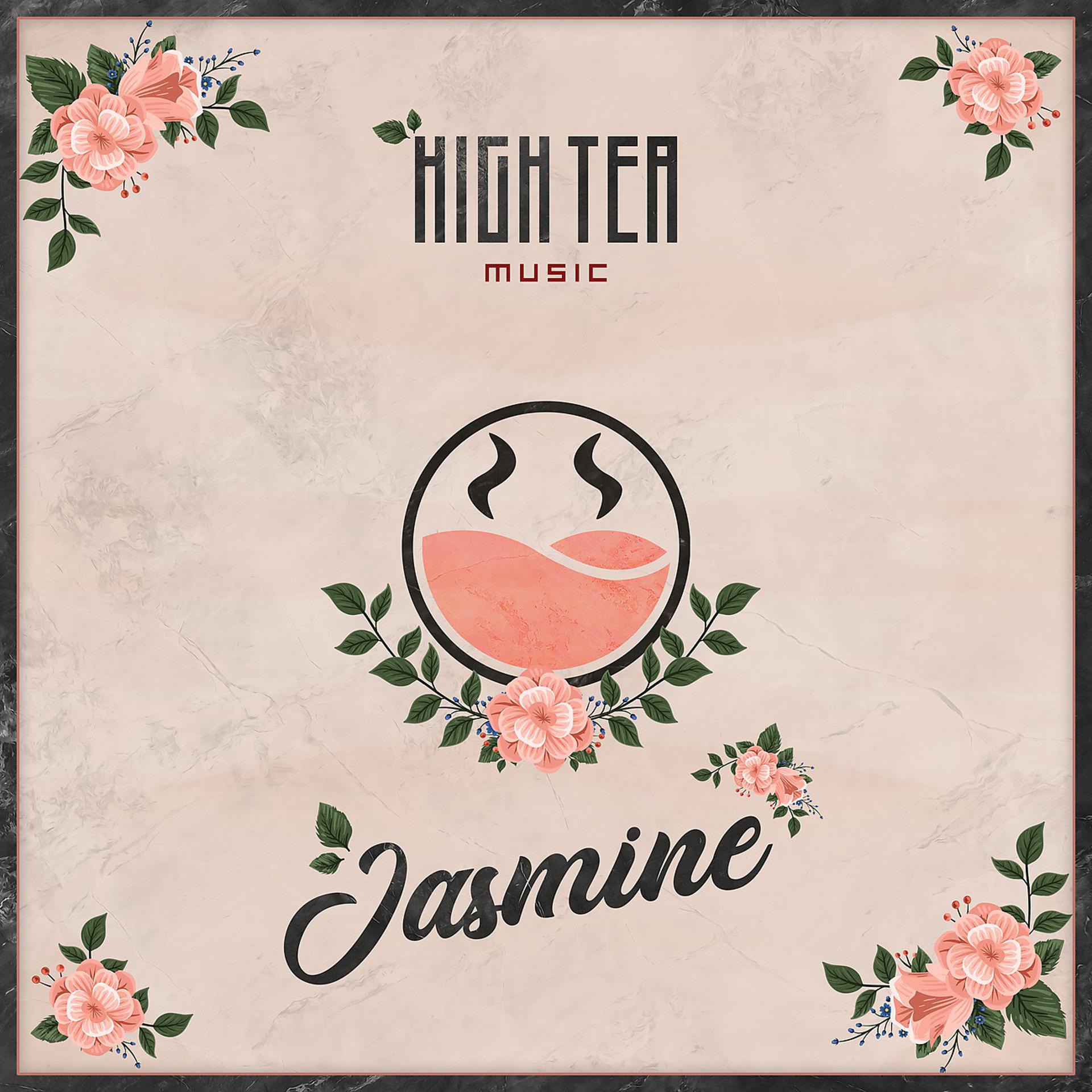 Постер альбома Jasmine (High Tea Music Presents)