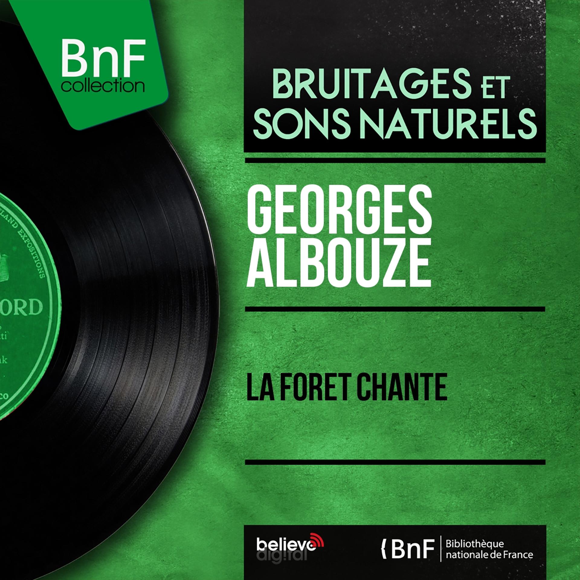 Постер альбома La forêt chante (Mono Version)